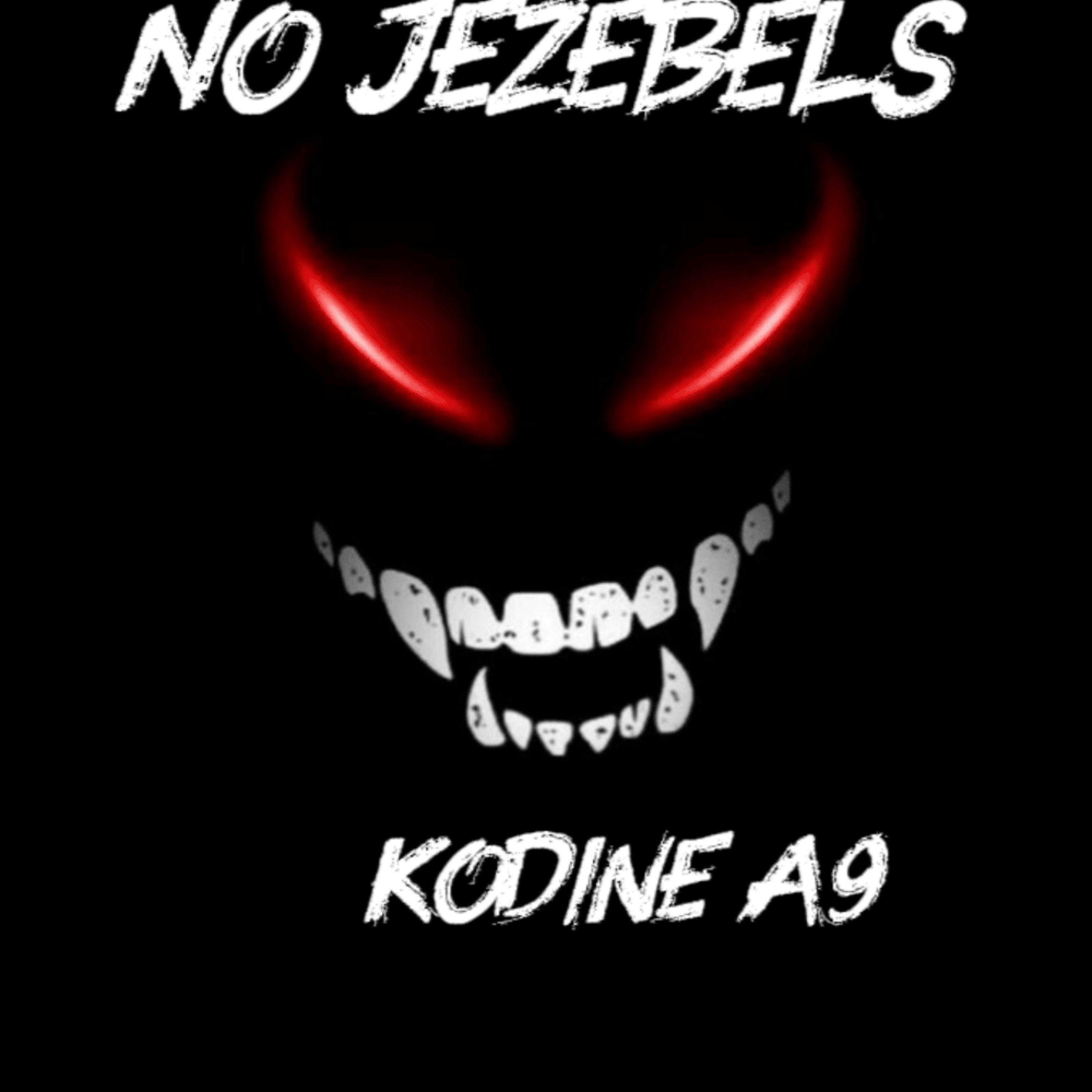 No Jezebels by Kodine A9 cover art