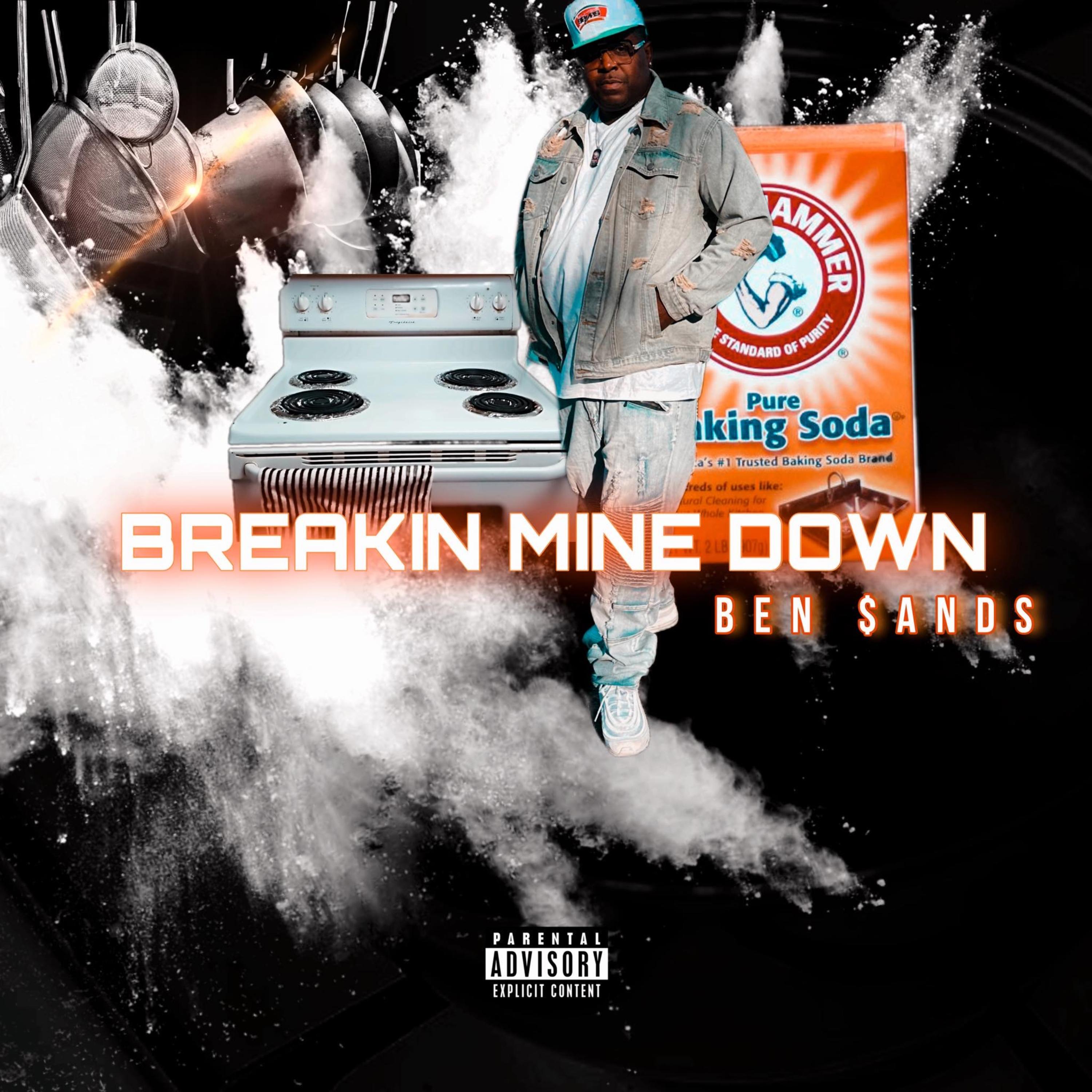 BREAKIN MINE DOWN artwork