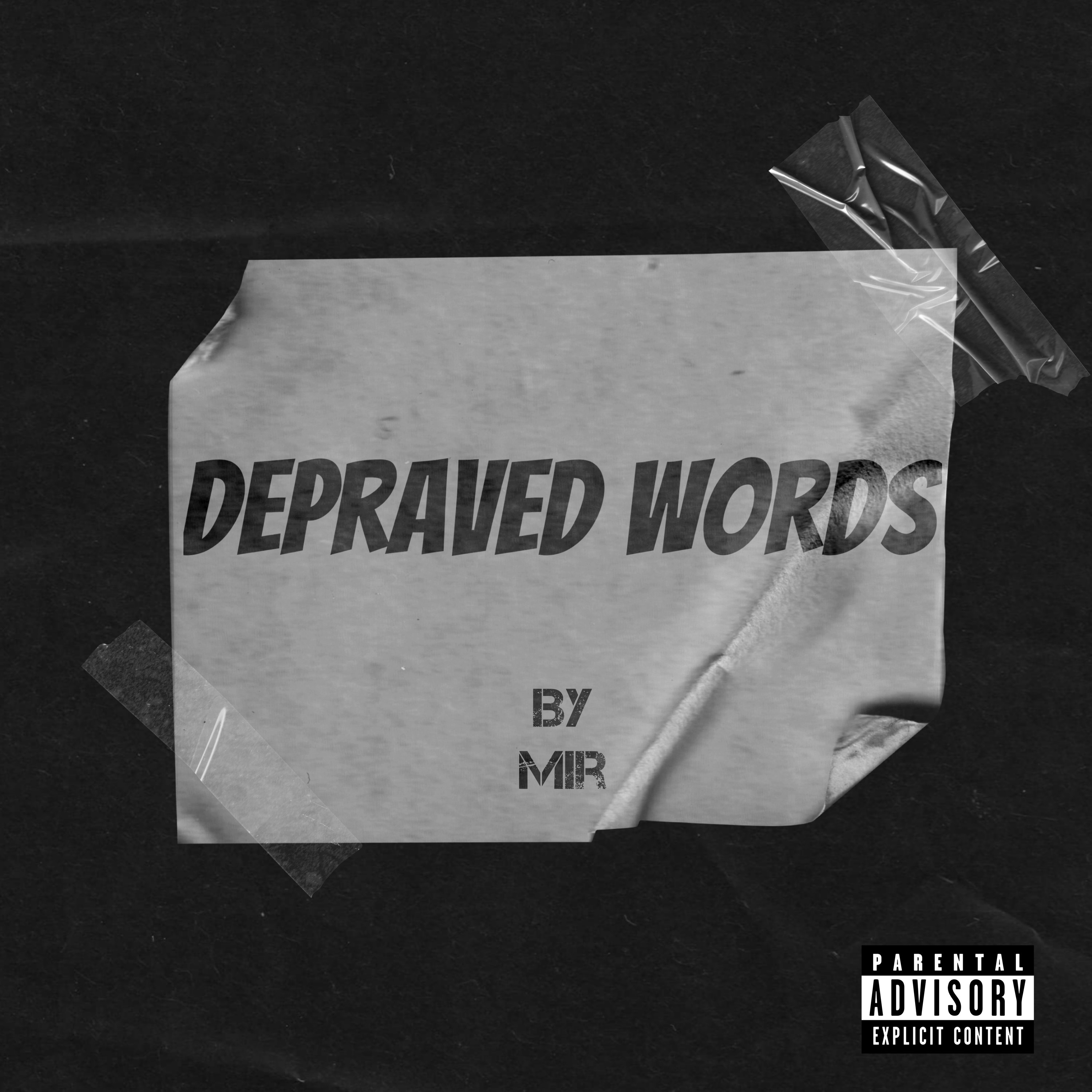 Depraved Words by MirTheMC cover art