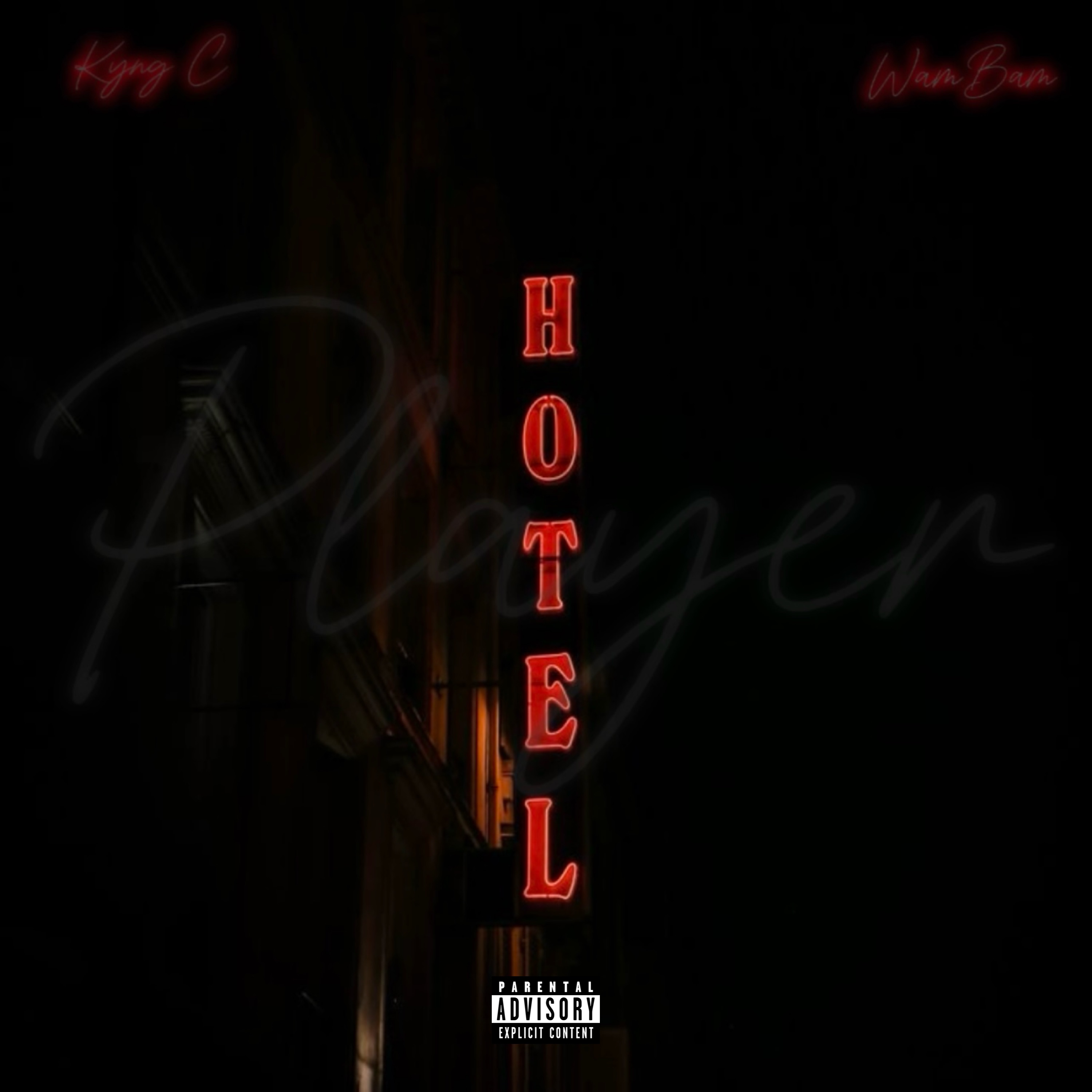 Player Hotel by Kyng C cover art