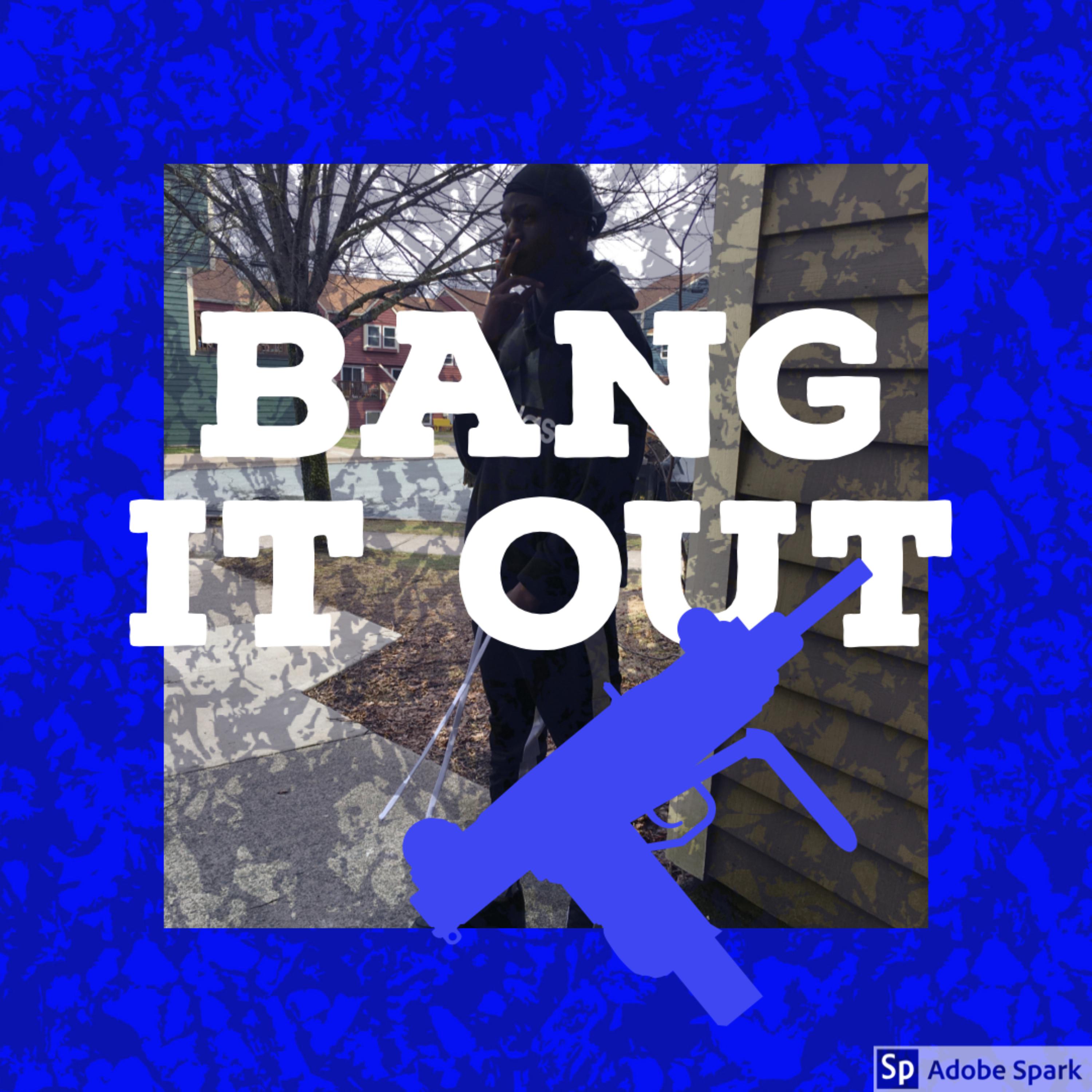 Bang It Out artwork