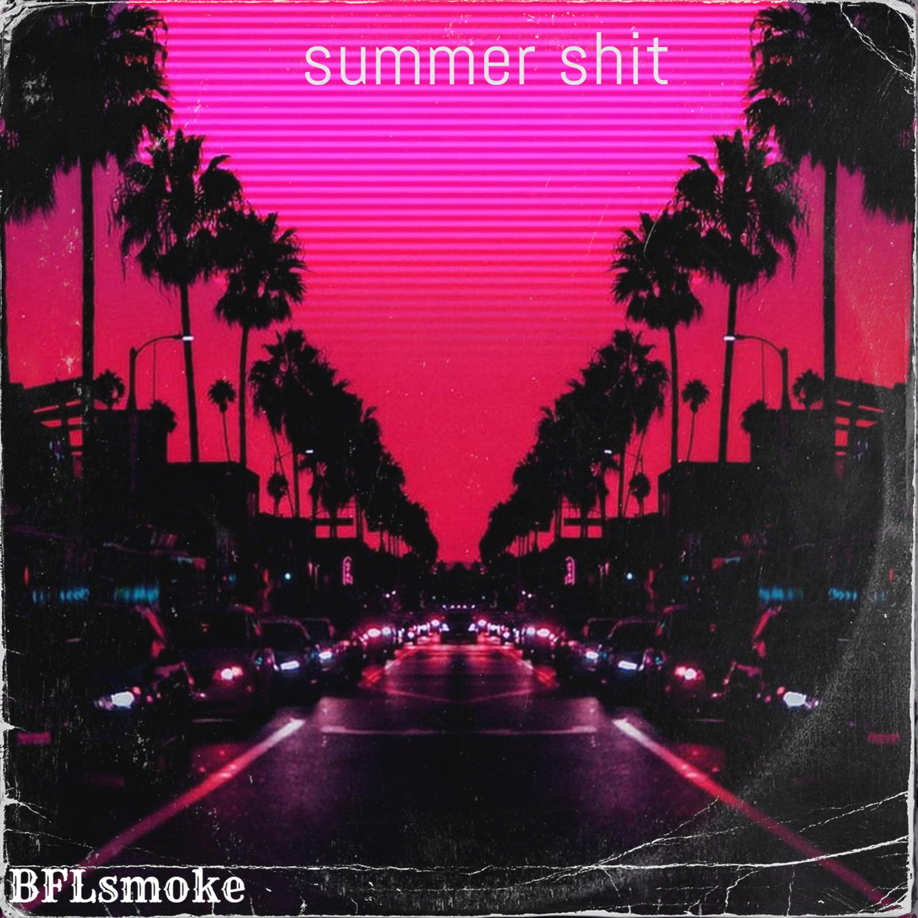 Summer vibes by BFLsmoke cover art