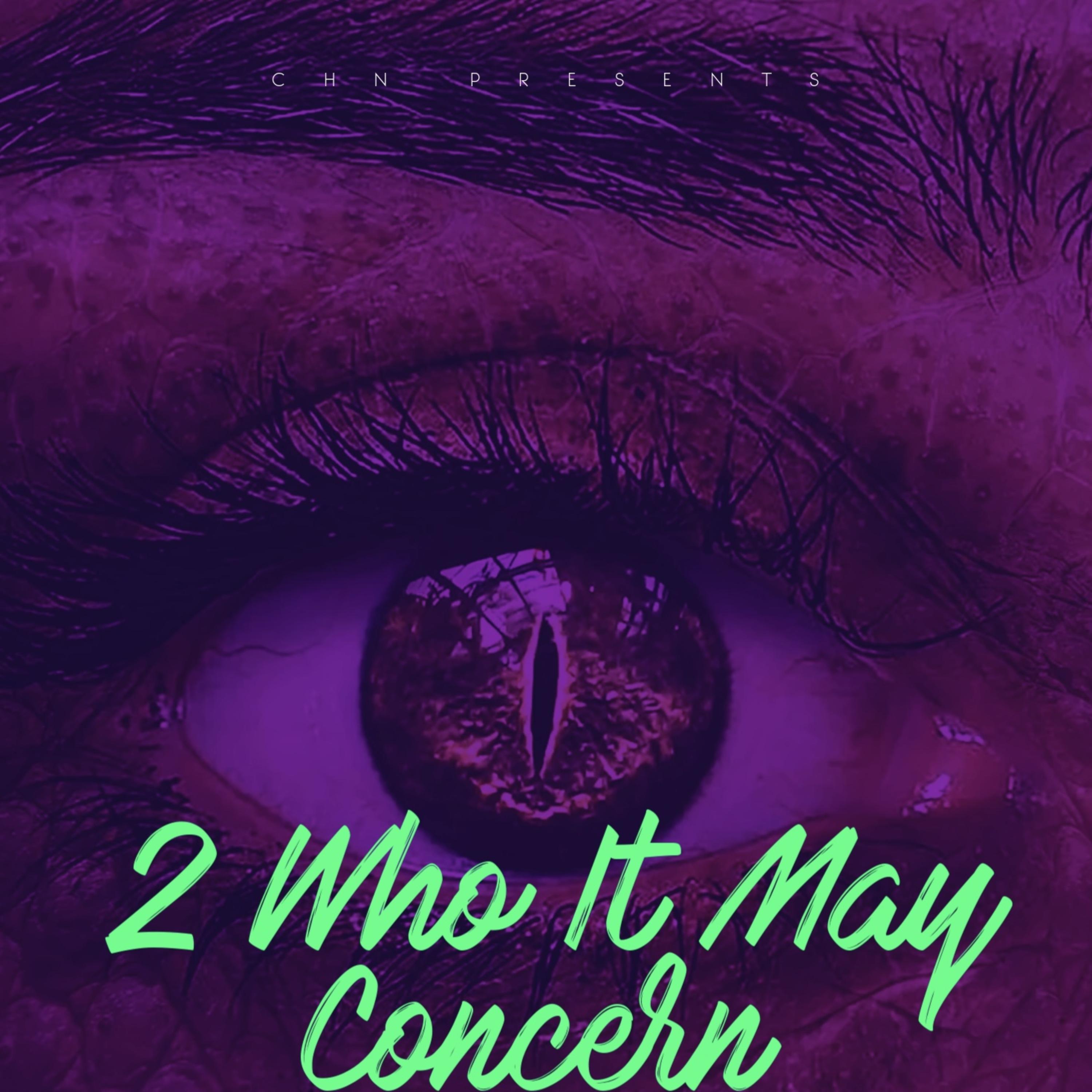 2 Who It May Concern artwork