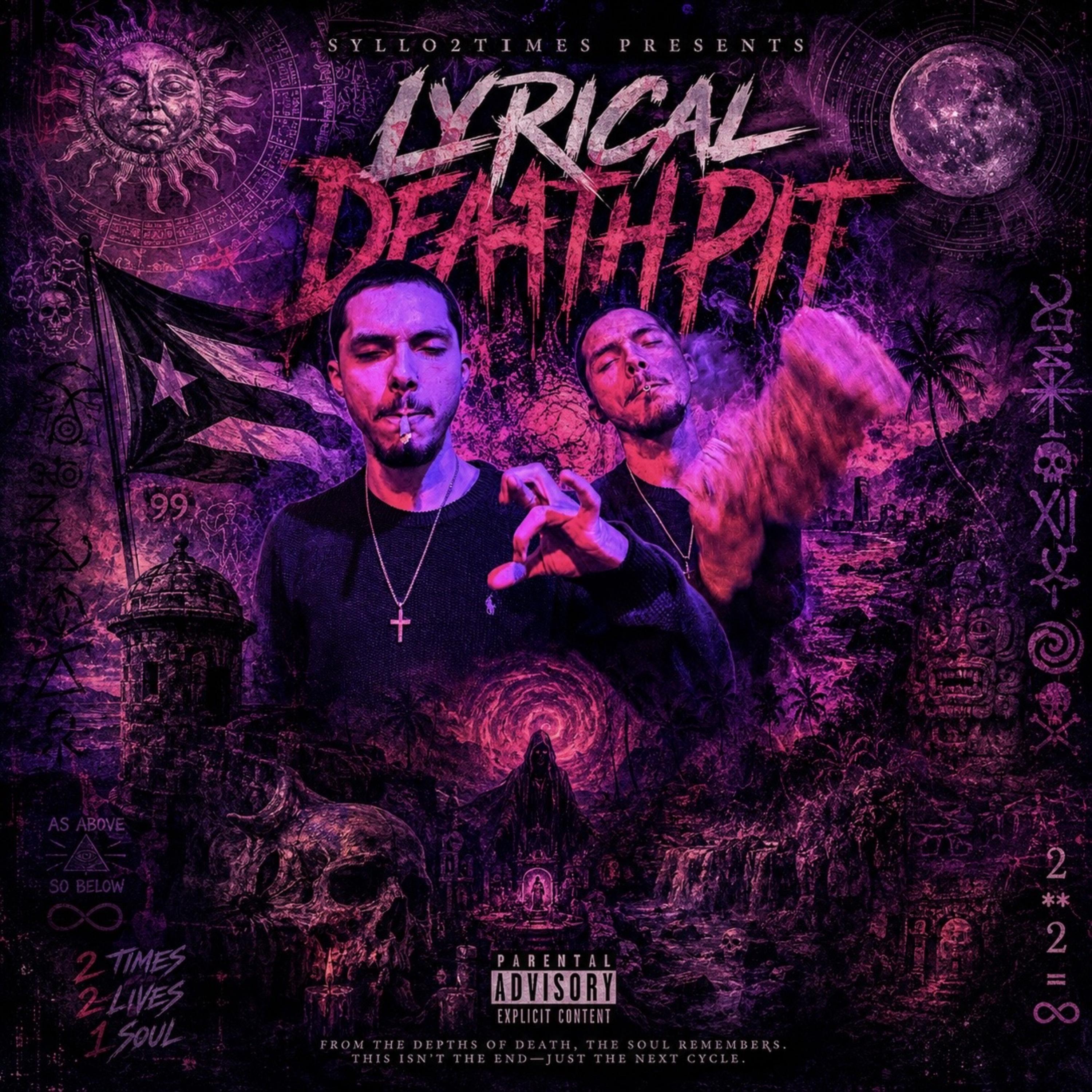 LyricalDeathPit by Syllo2Times cover art