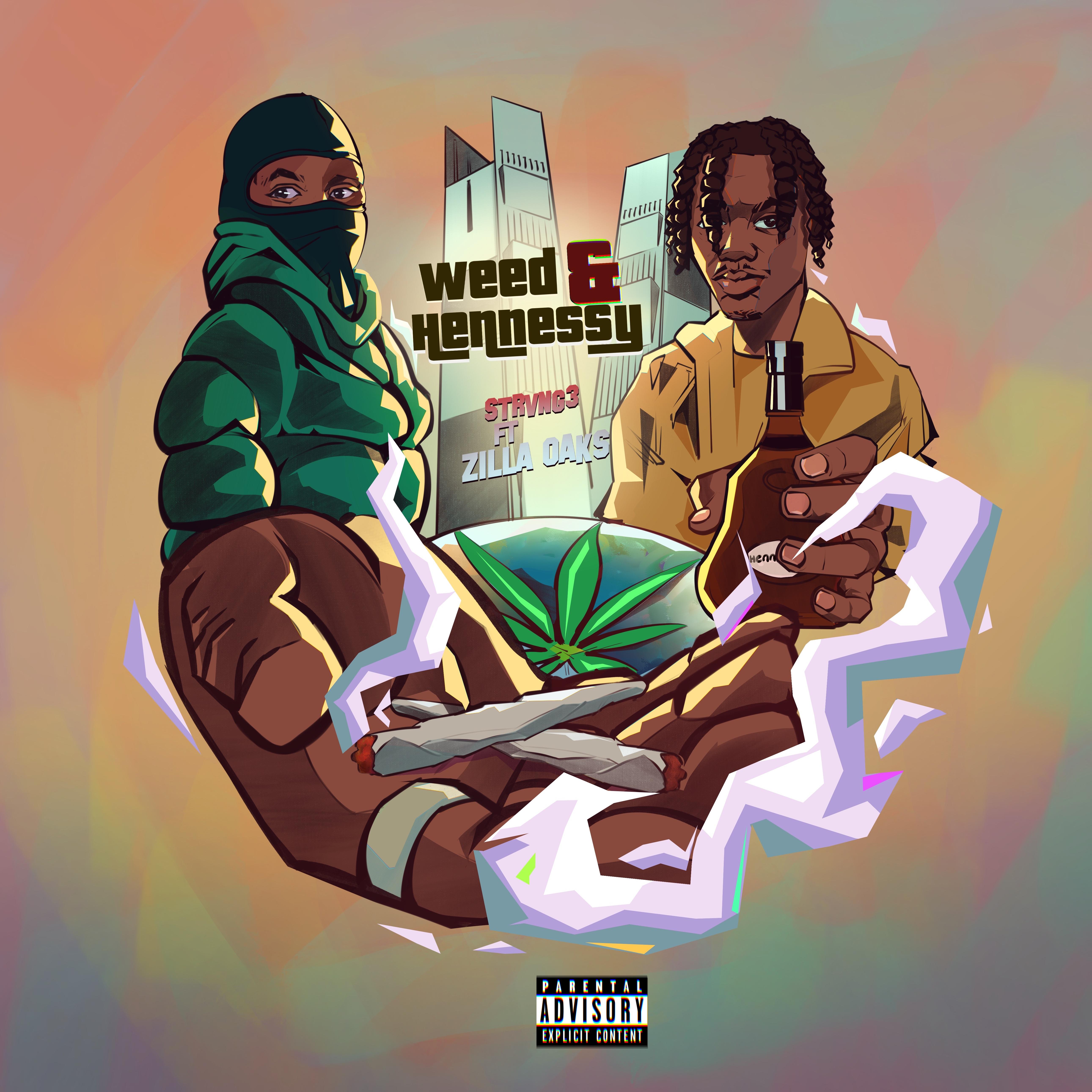 WEED N HENNESY artwork