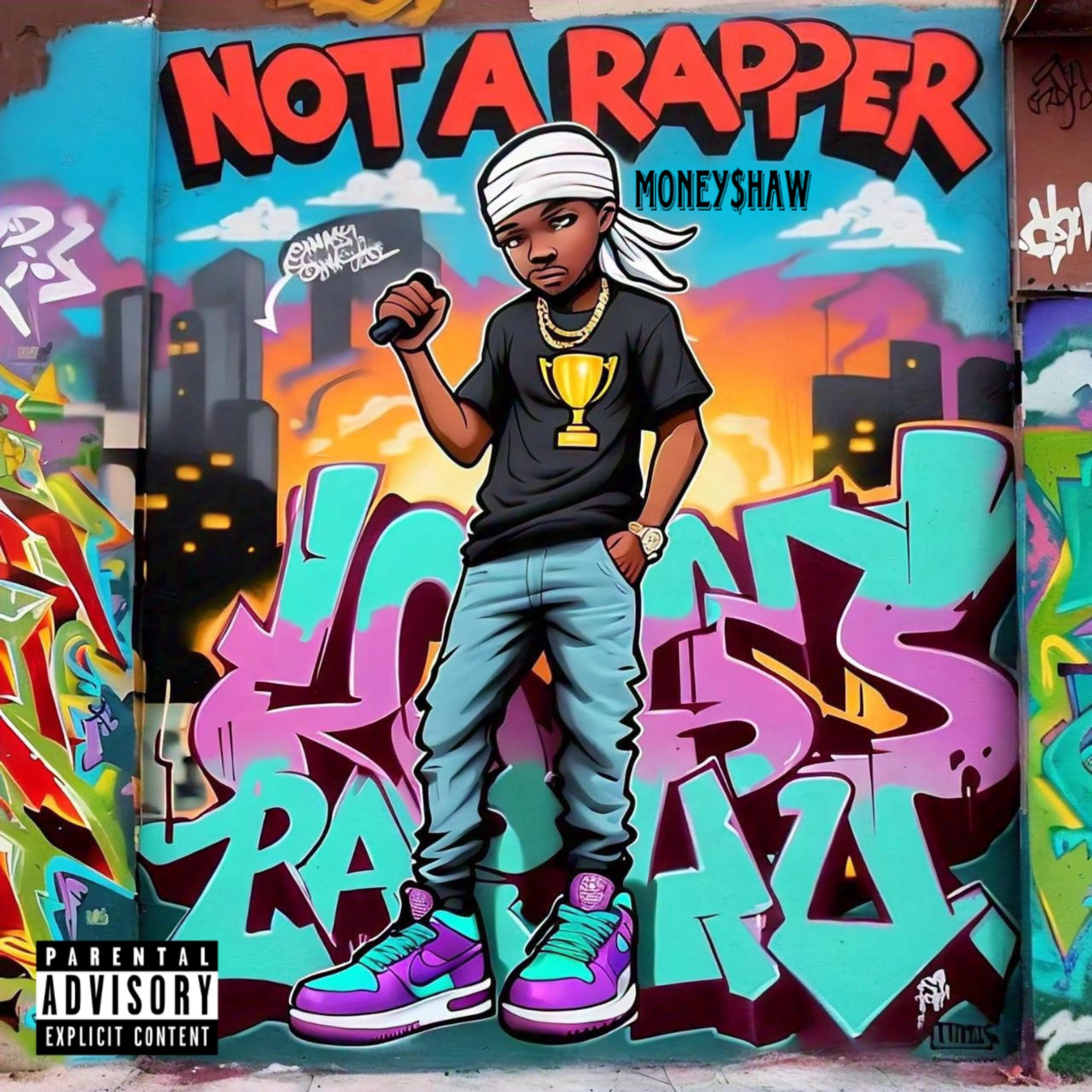 Not A Rapper artwork