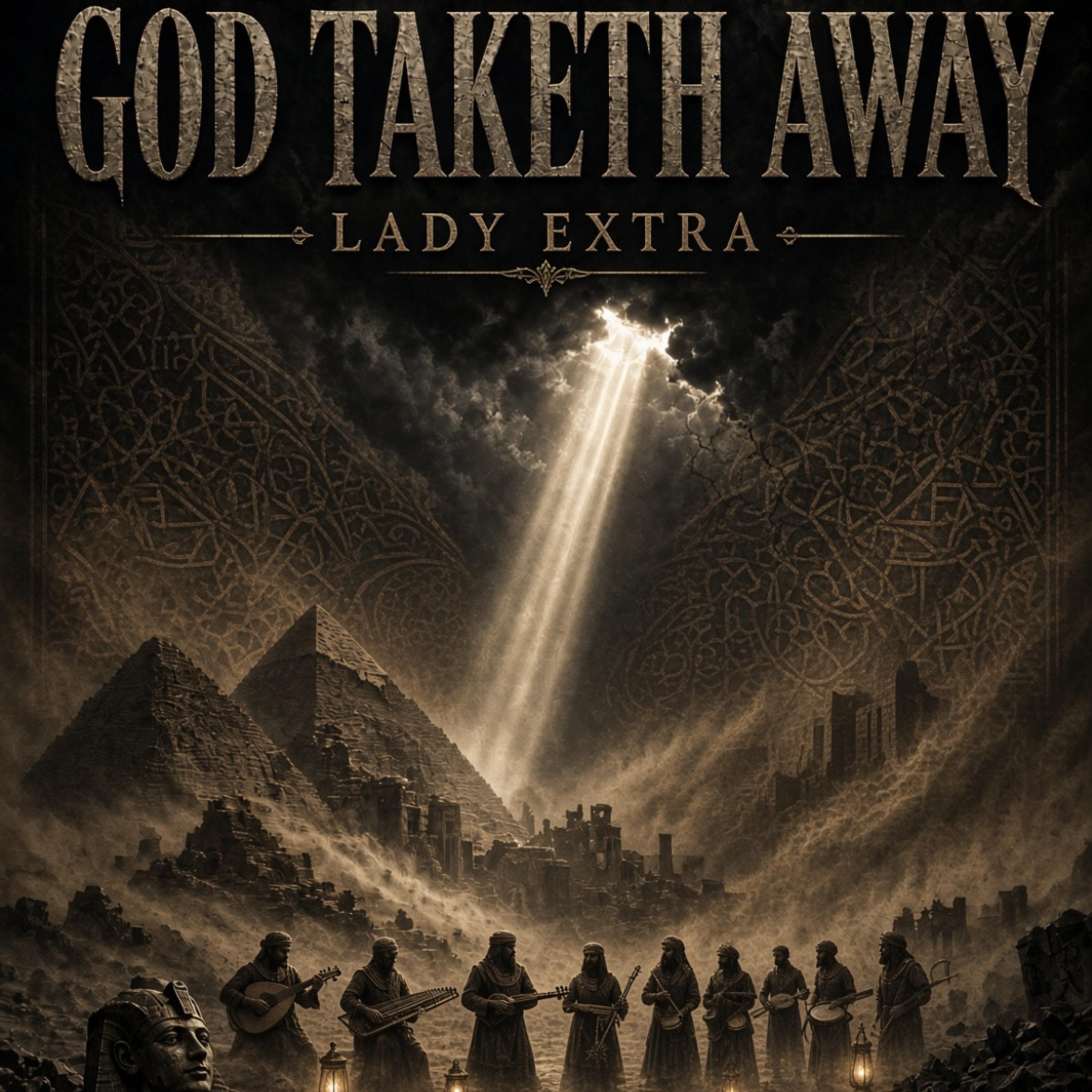 God Taketh Away by Lady Extra cover art