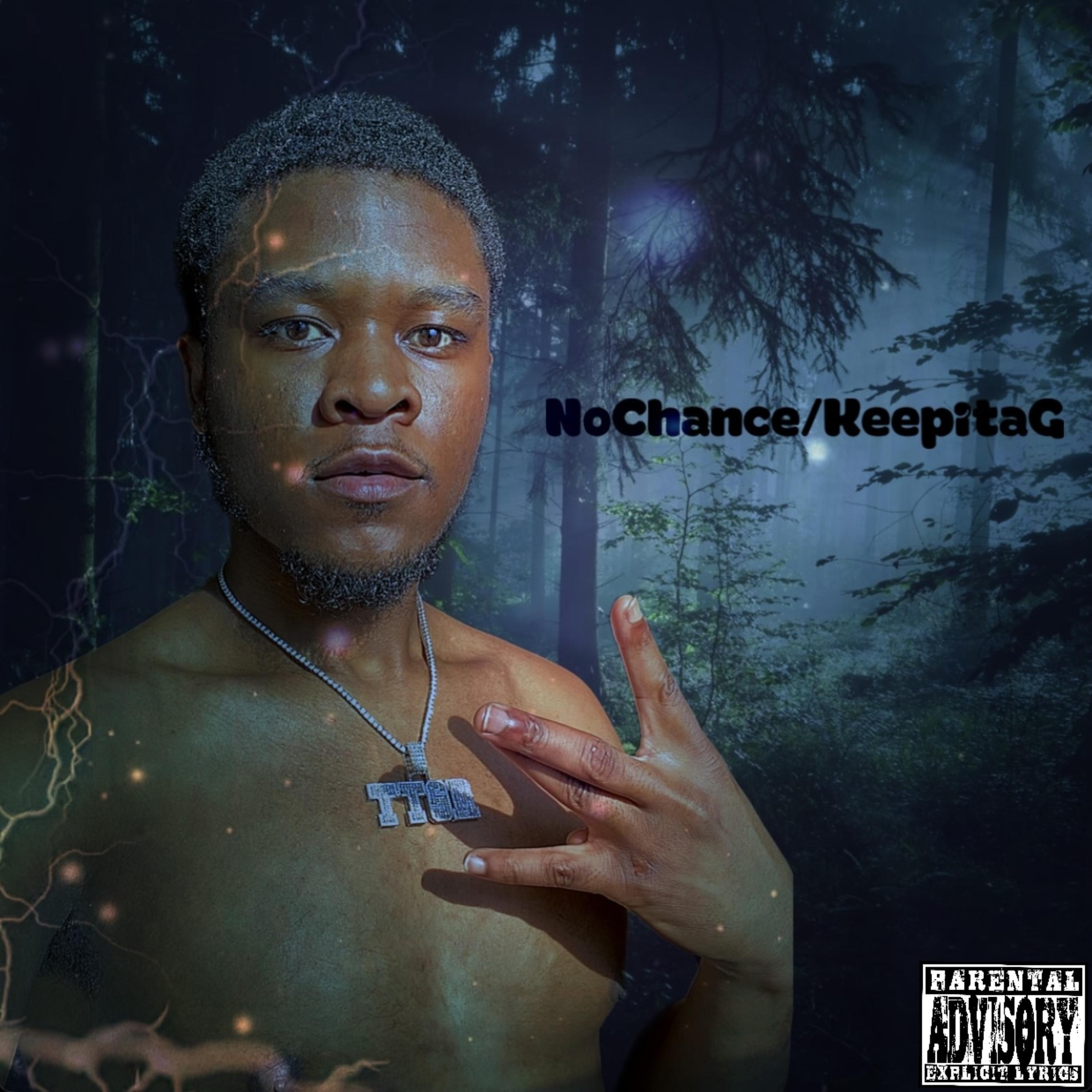 NoChance/KeepitaG artwork