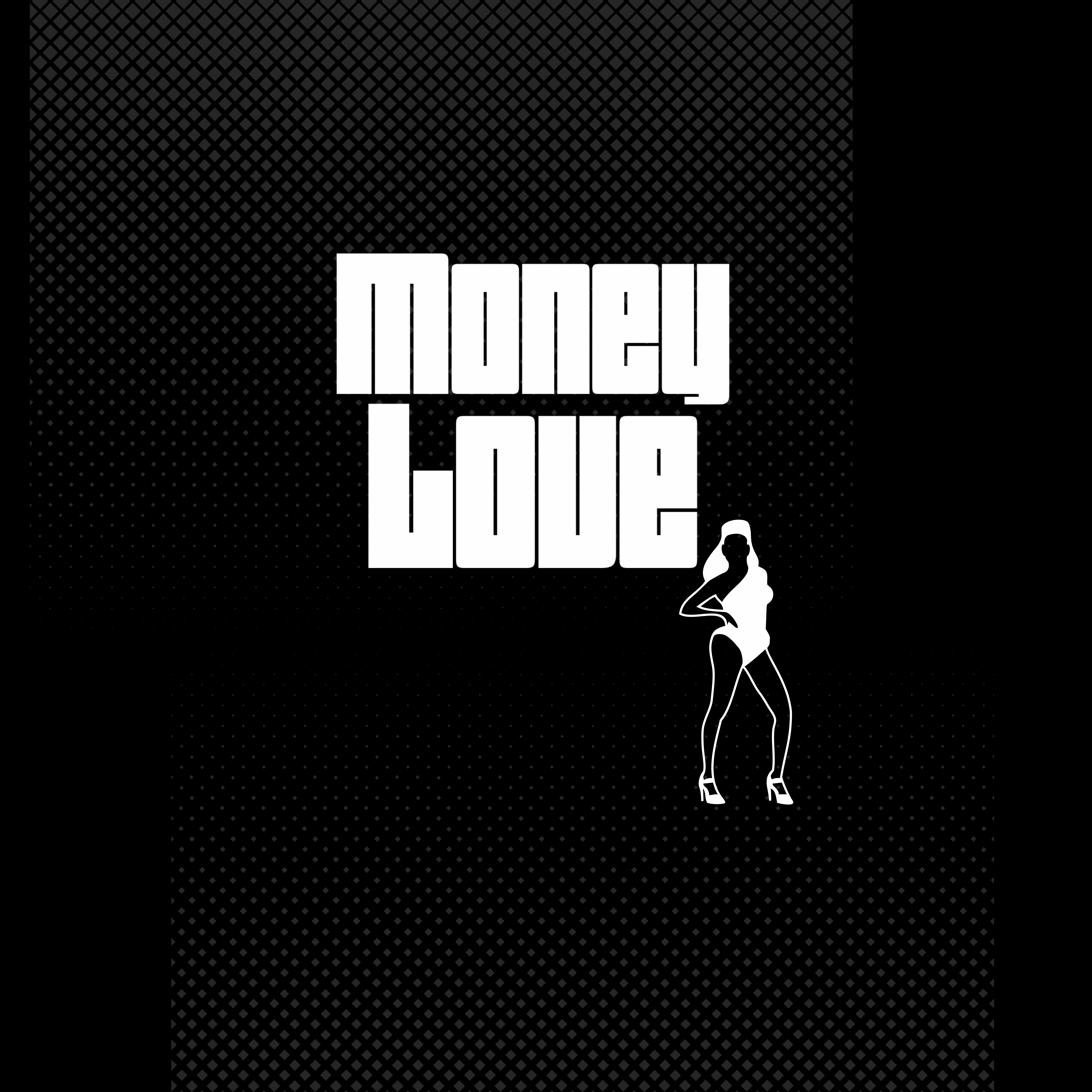 MONEY LOVE artwork