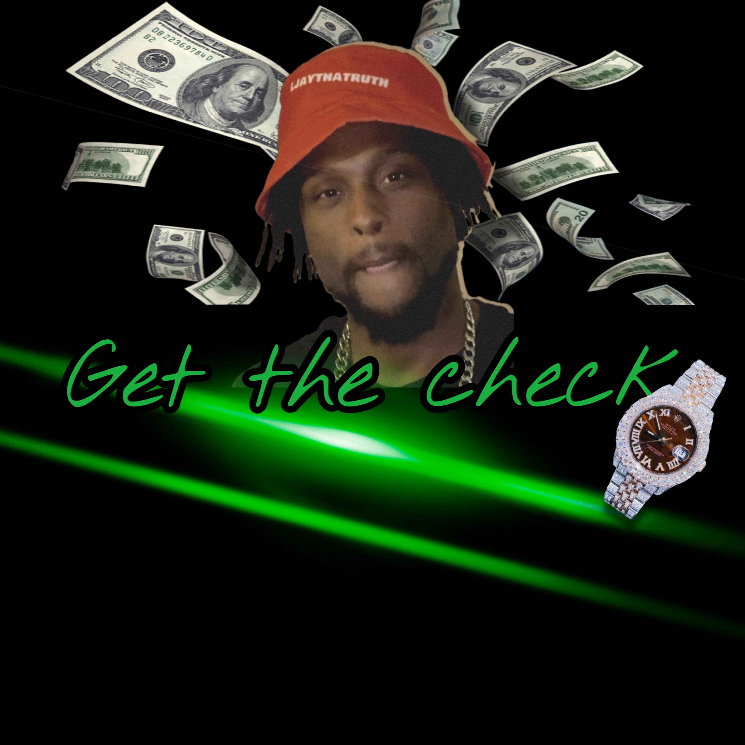 Get The Check artwork
