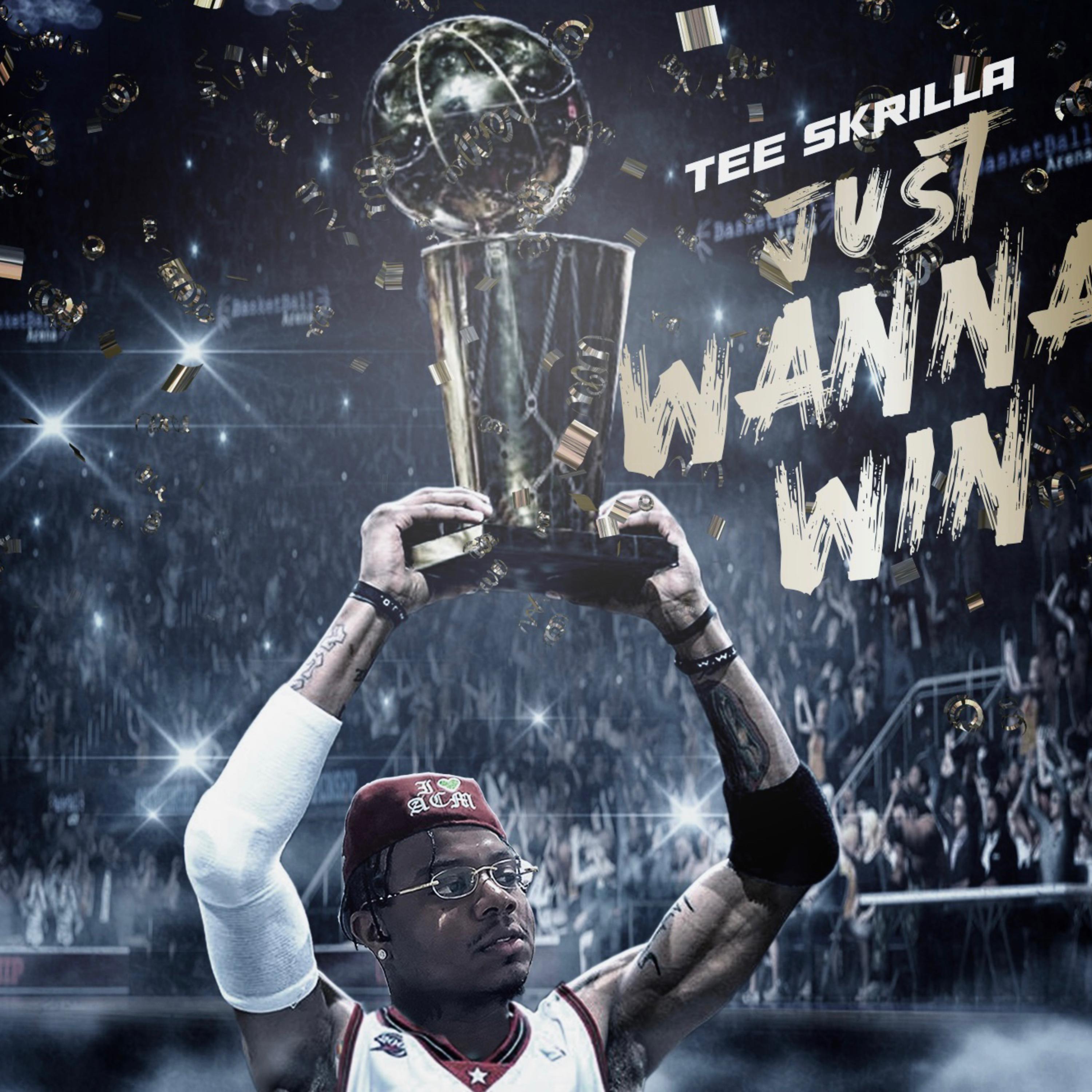 Just Wanna Win artwork