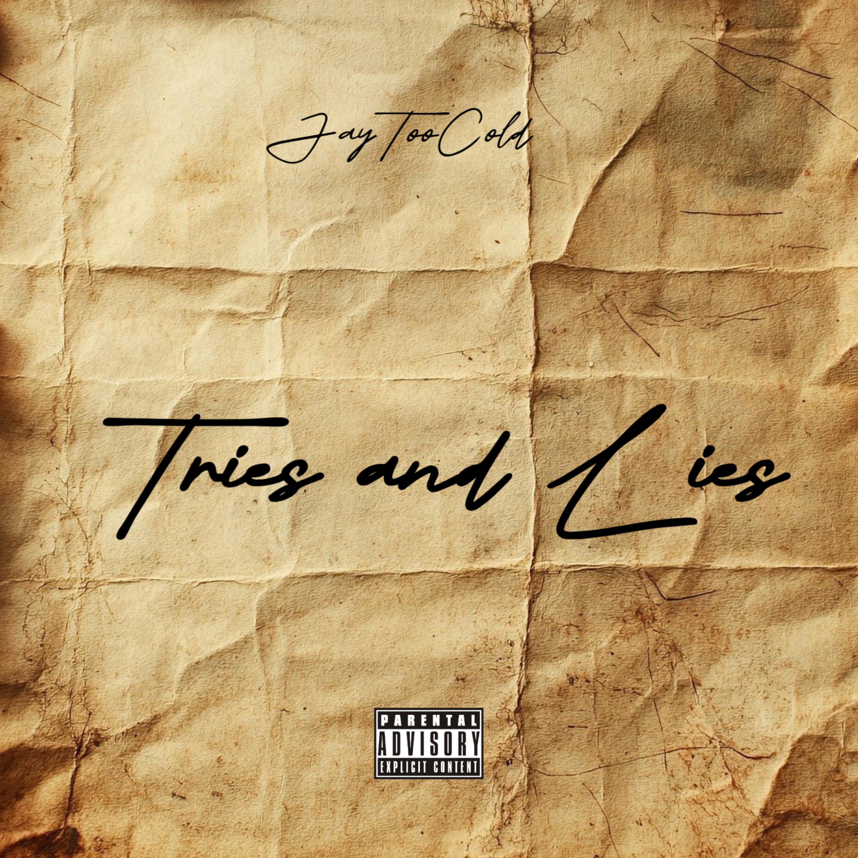 Tries and Lies artwork