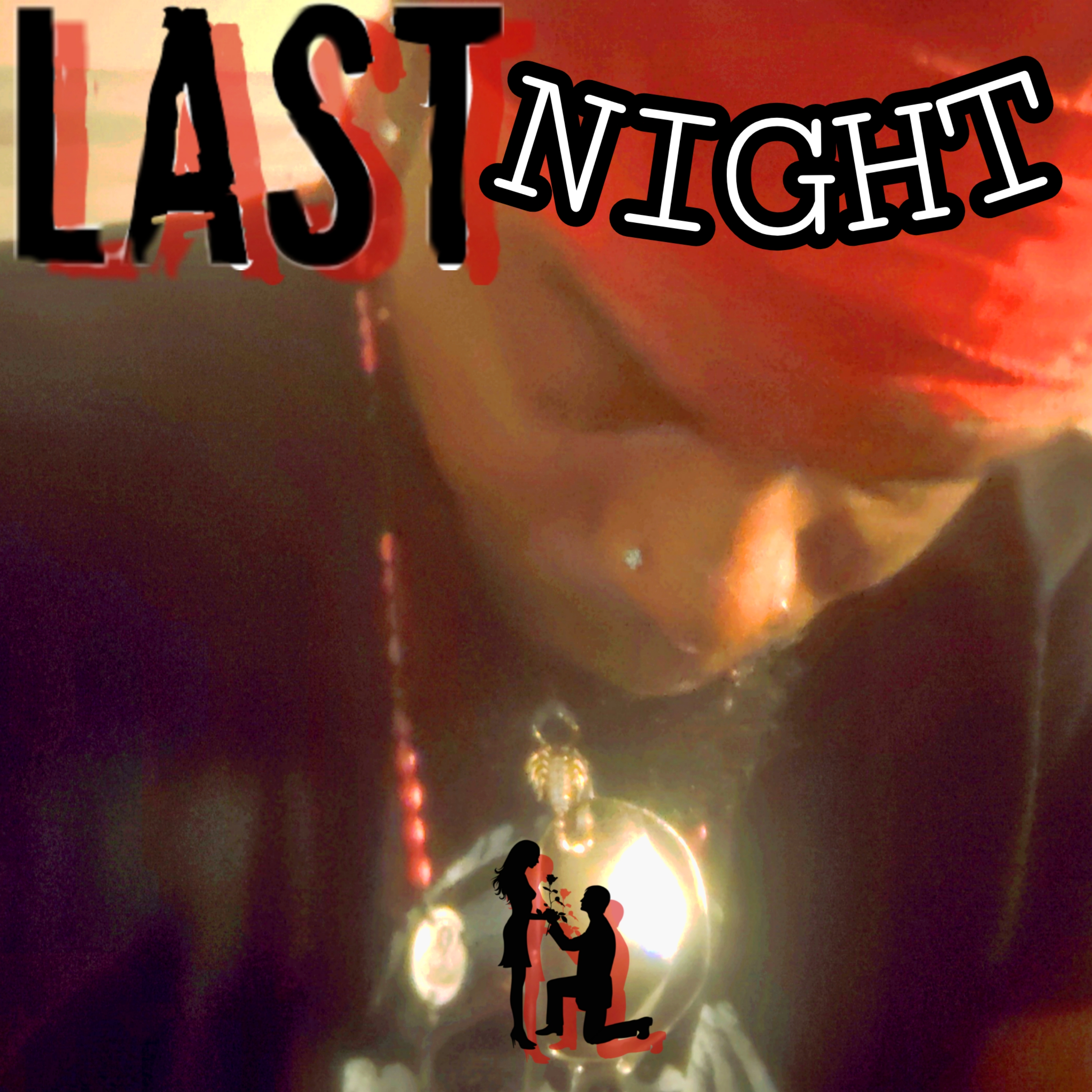 LAST NIGHT artwork