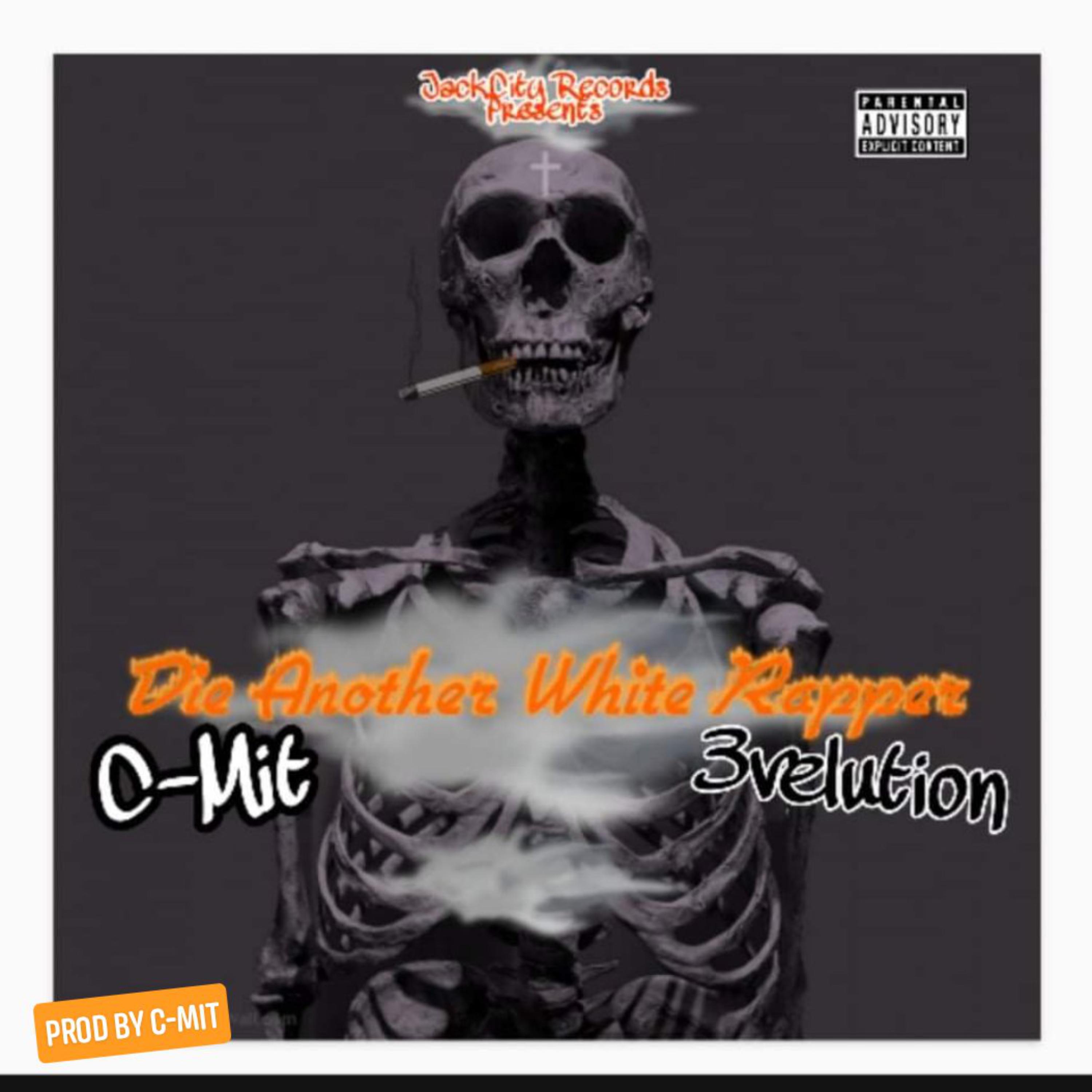 Die Another White Rapper artwork