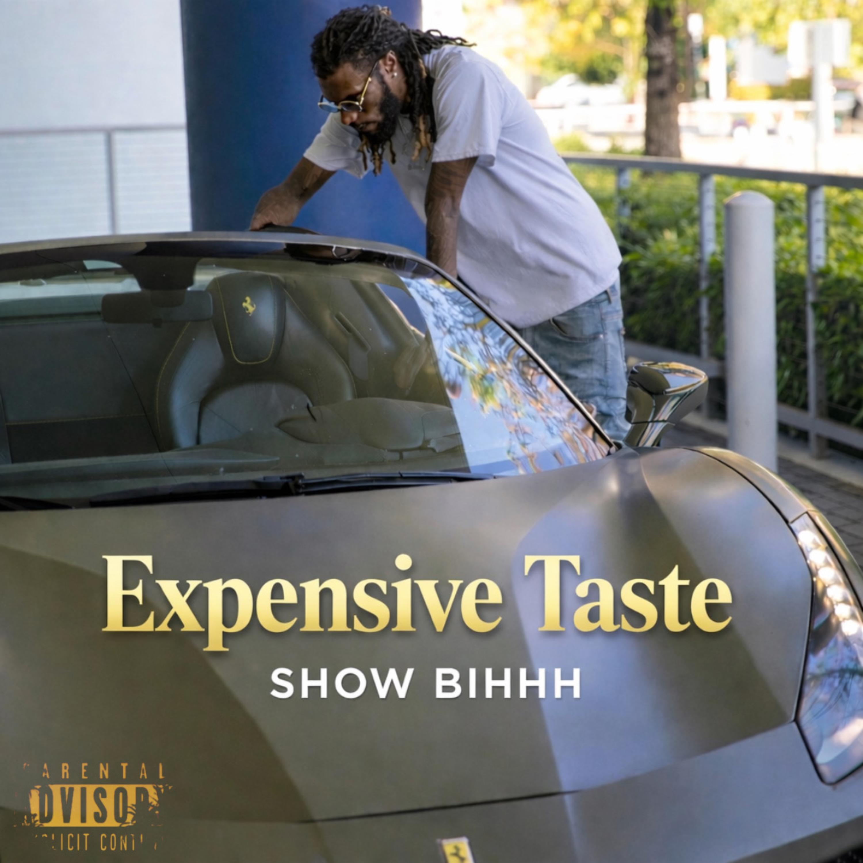 Expensive Taste artwork