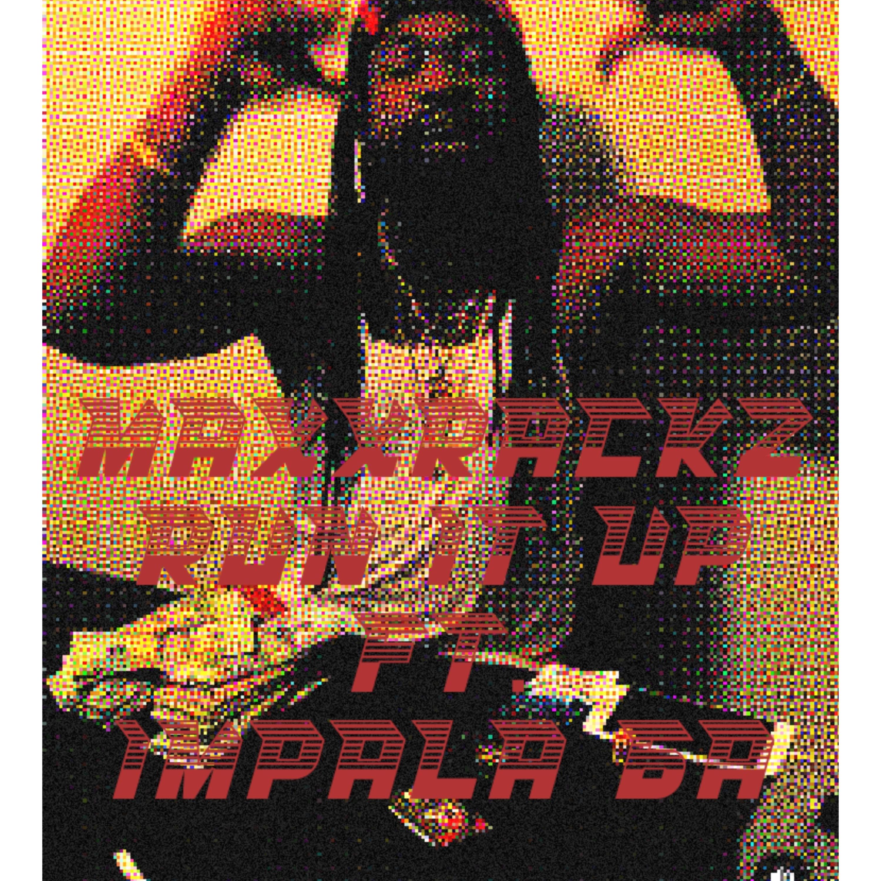 Run It Up by MaxxRackz cover art