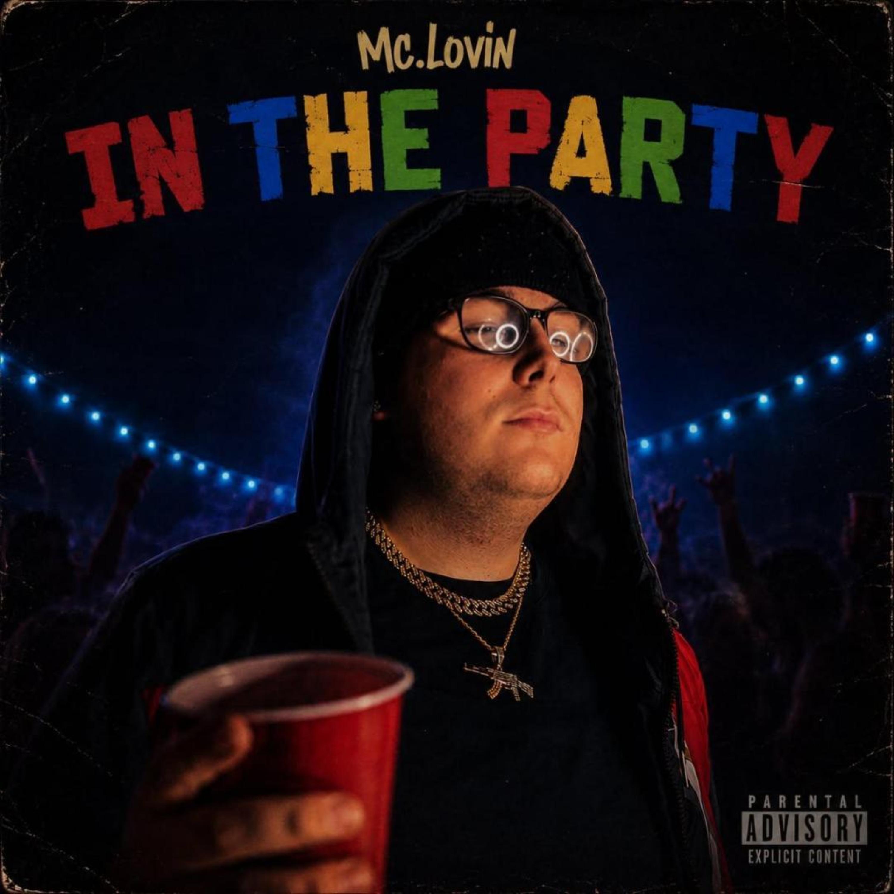 In The Party by Mc.Lovin cover art