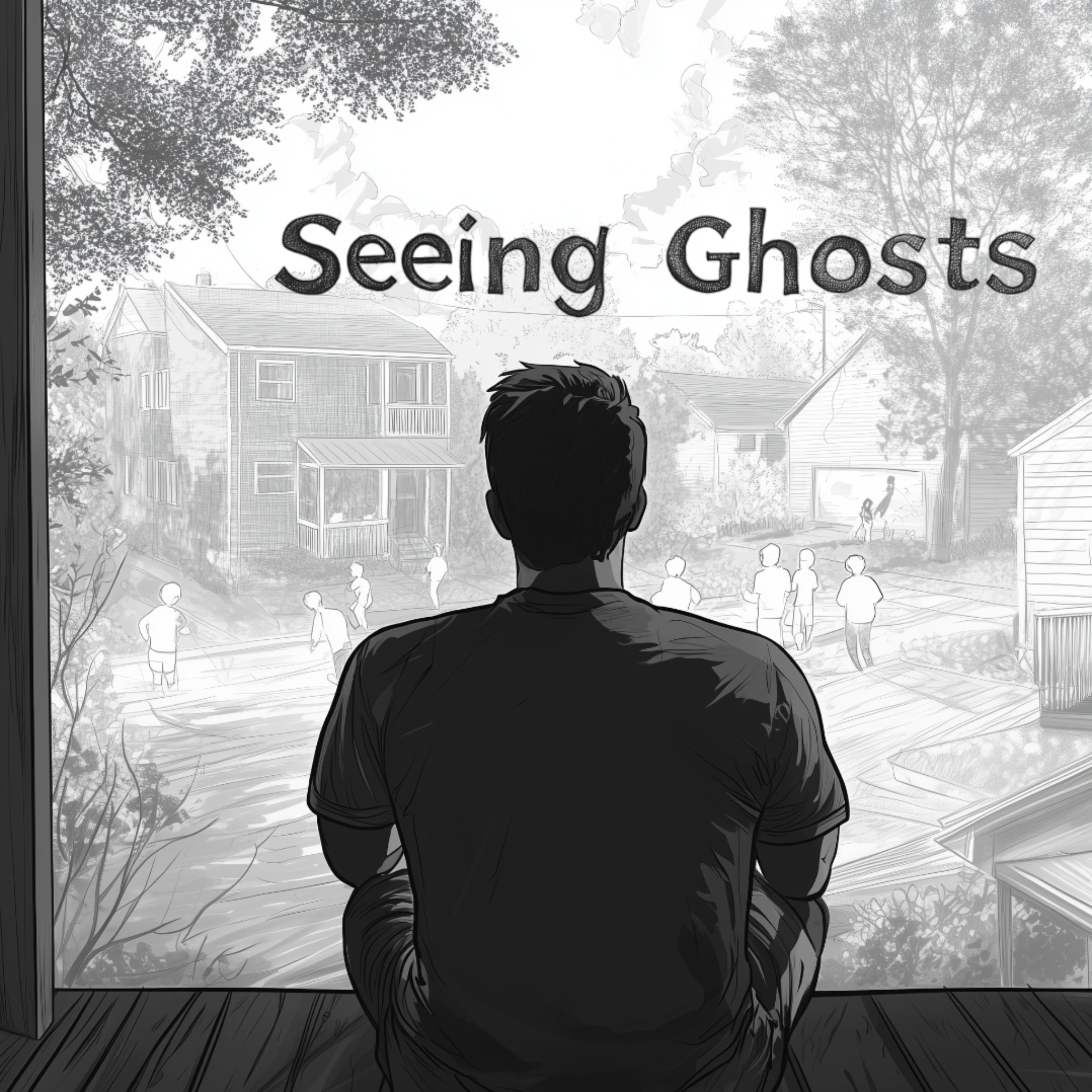 Seeing Ghosts by AITM cover art