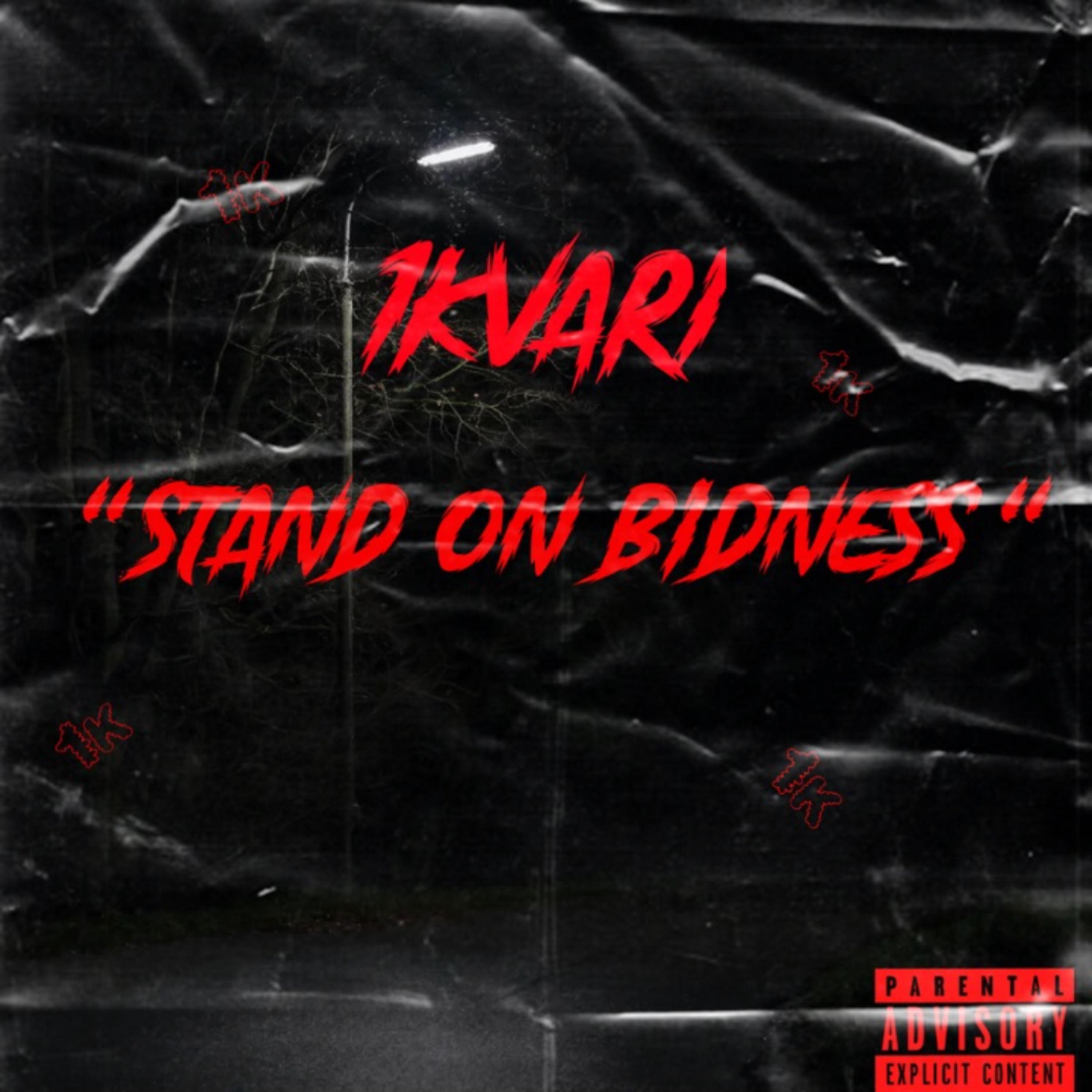 Stand On Bidness artwork