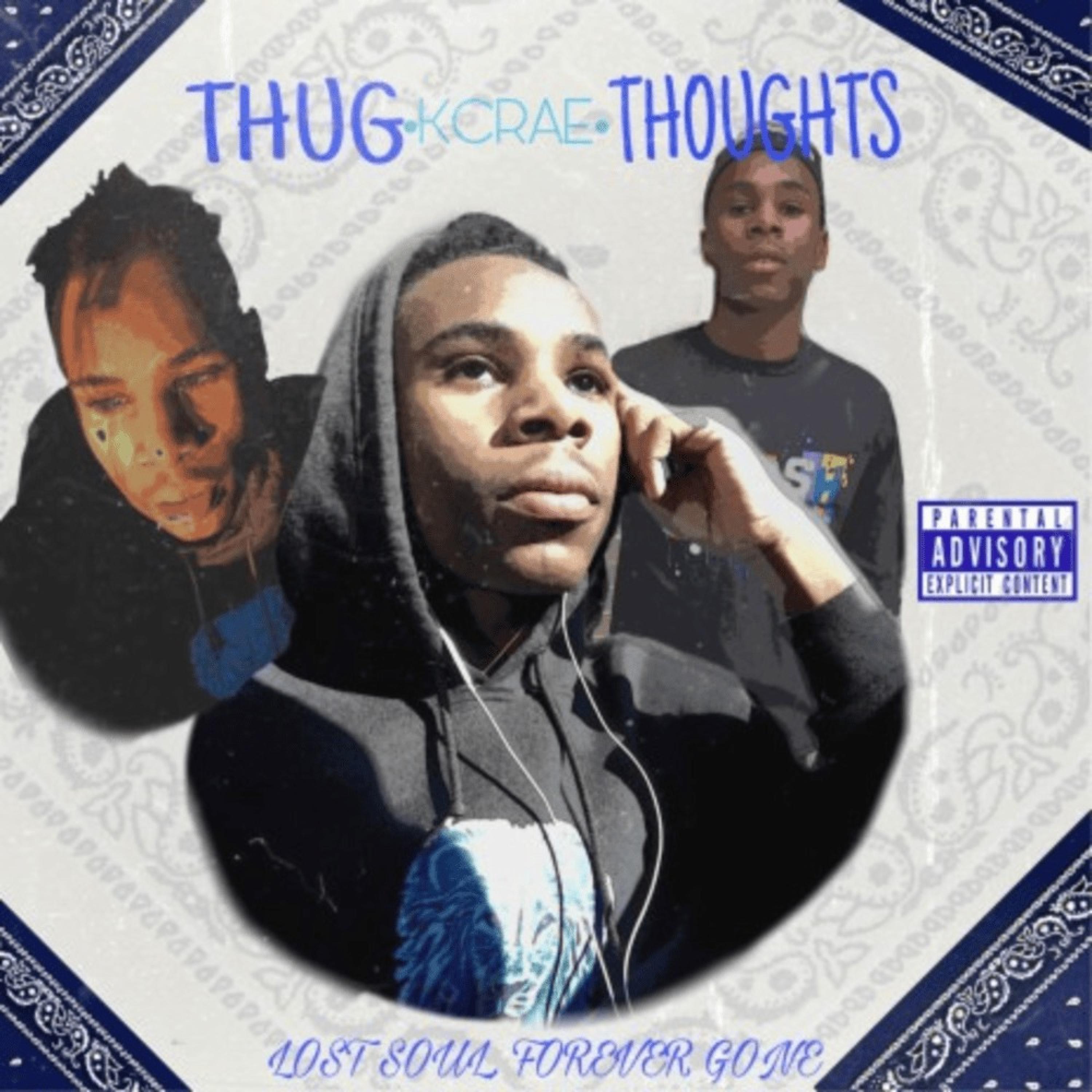 Thug Thoughts by K-crae cover art