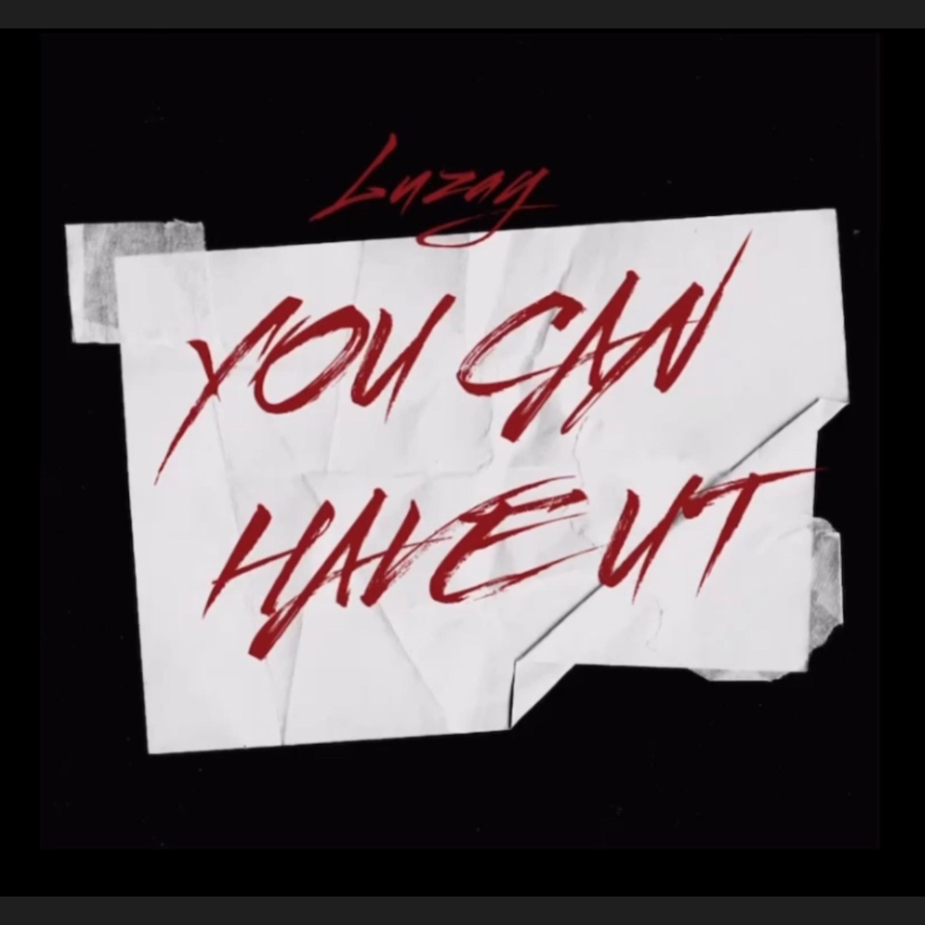 You Can Have It artwork
