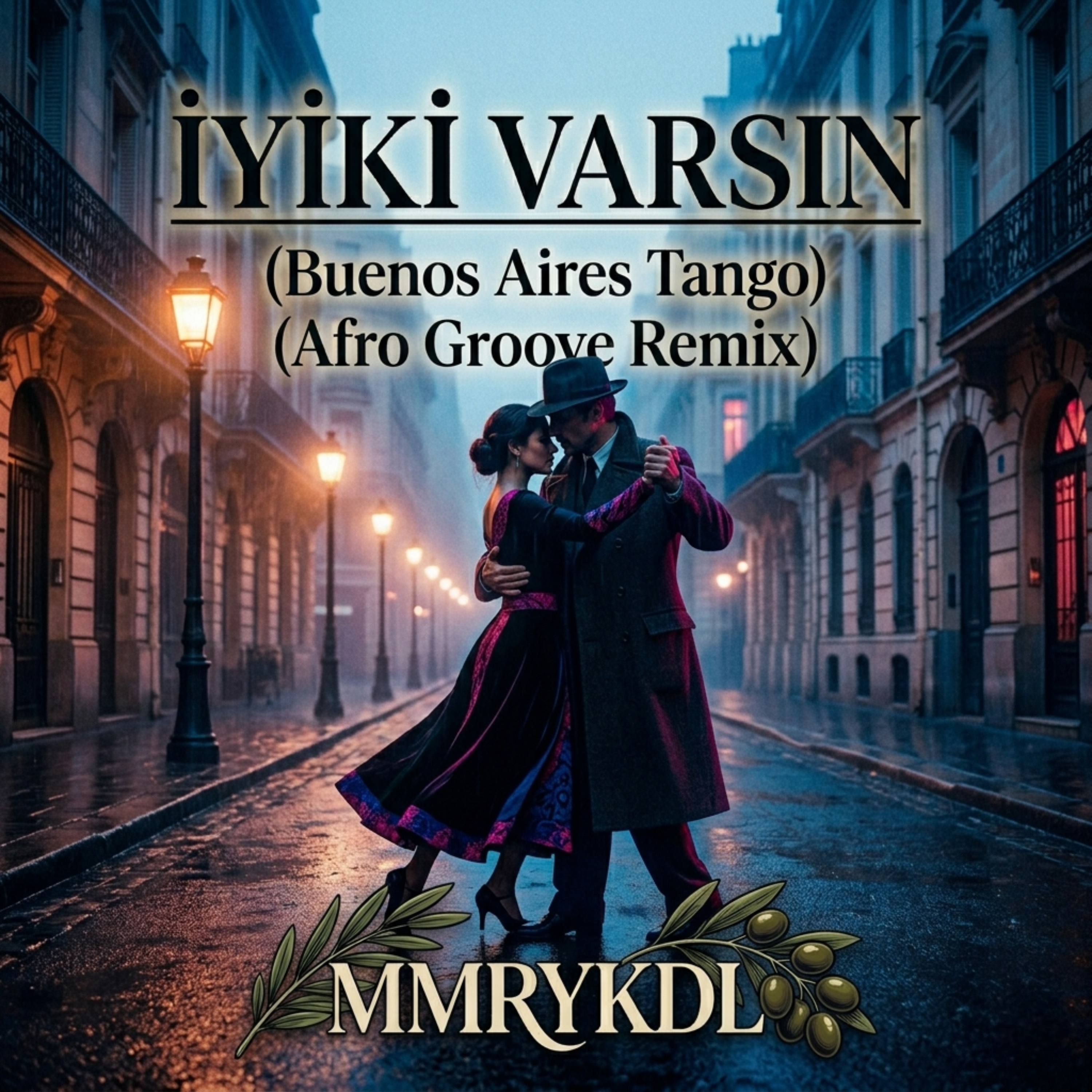 İYİKİ VARSIN (buenos aires tango) (afro house remix) by MMRYKDL cover art