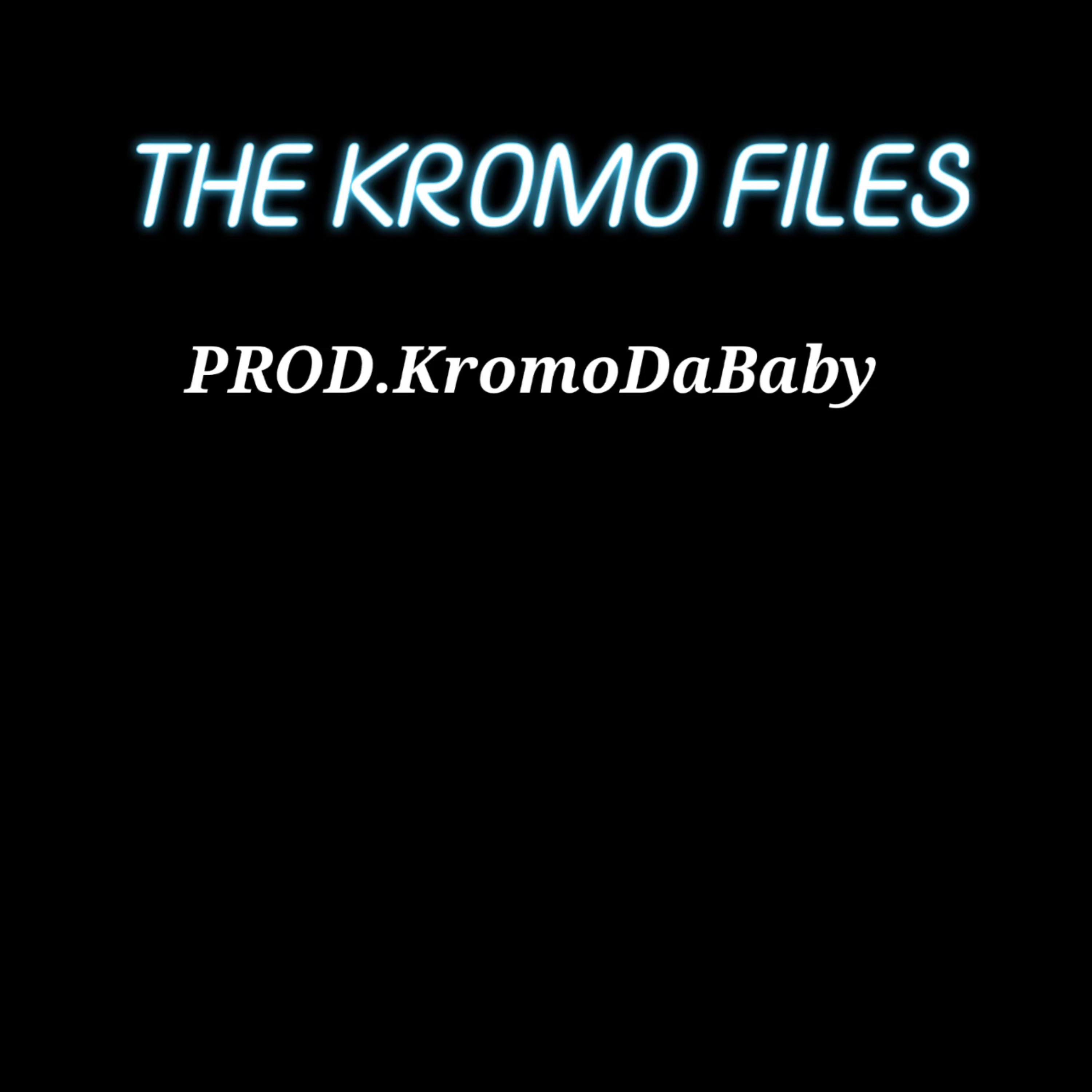 The Kromo Files artwork