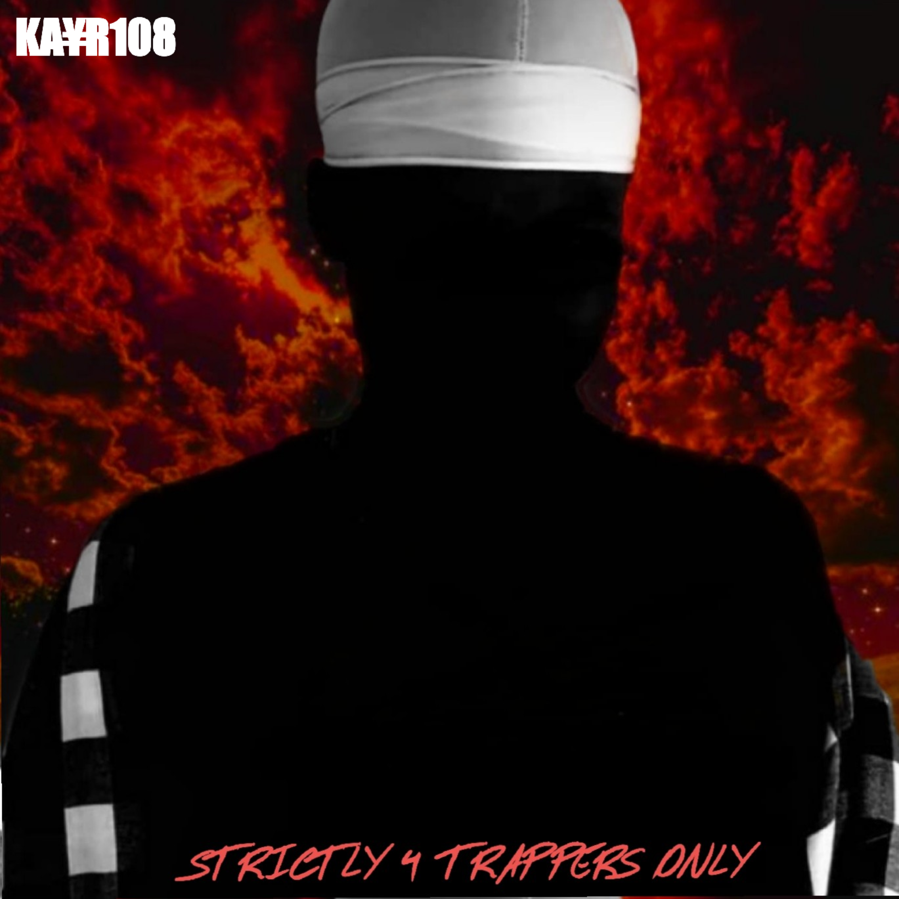 Strictly 4 Trappers Only artwork