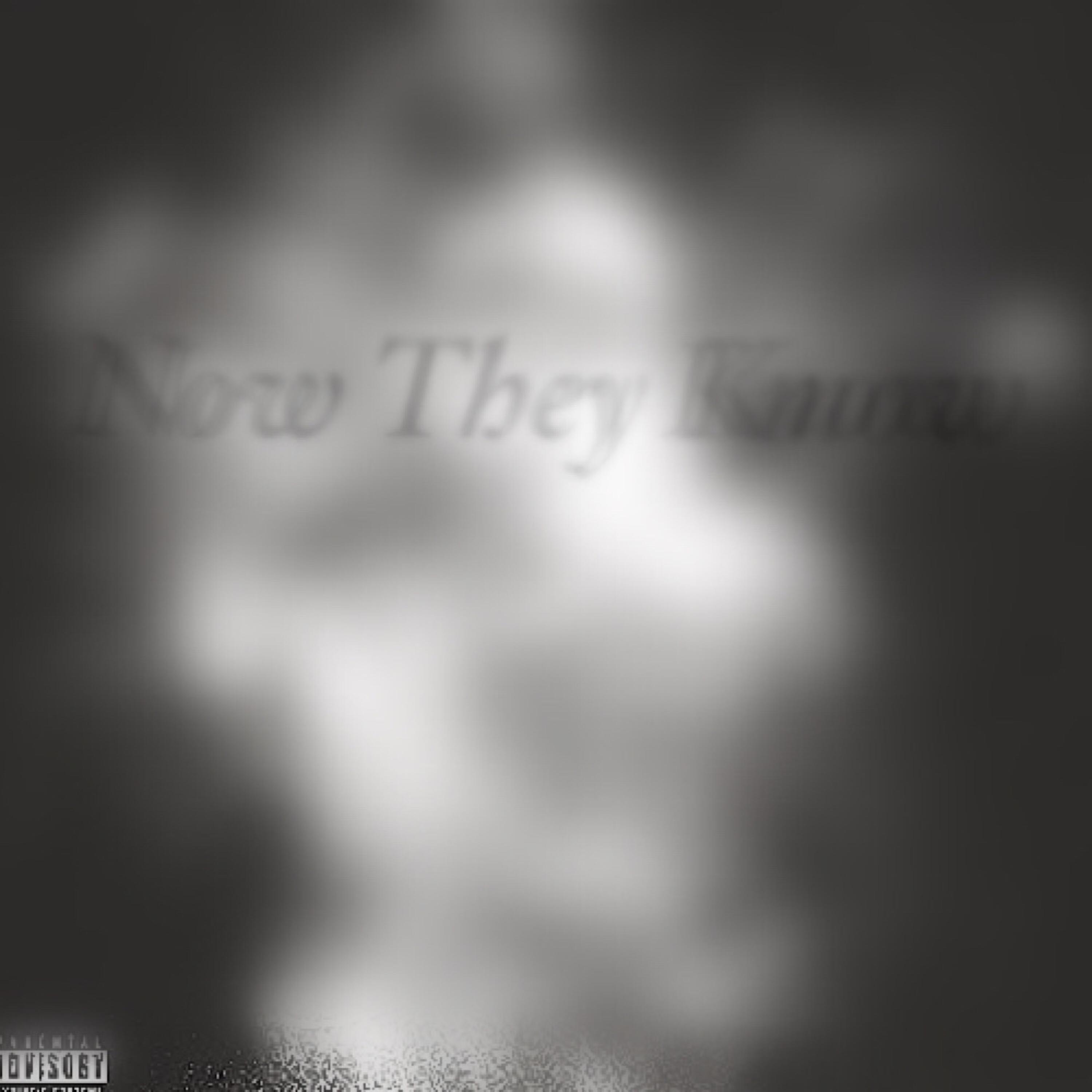 Now They Know artwork