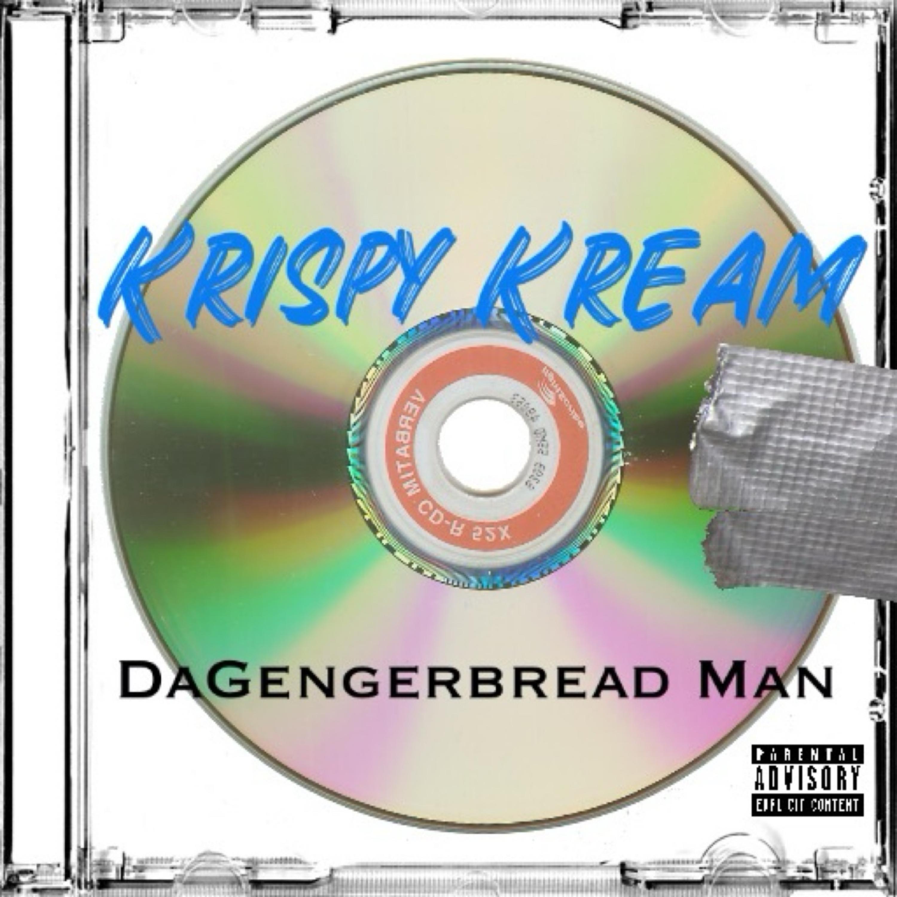 Krispy Kream by Da Gengerbread Man cover art