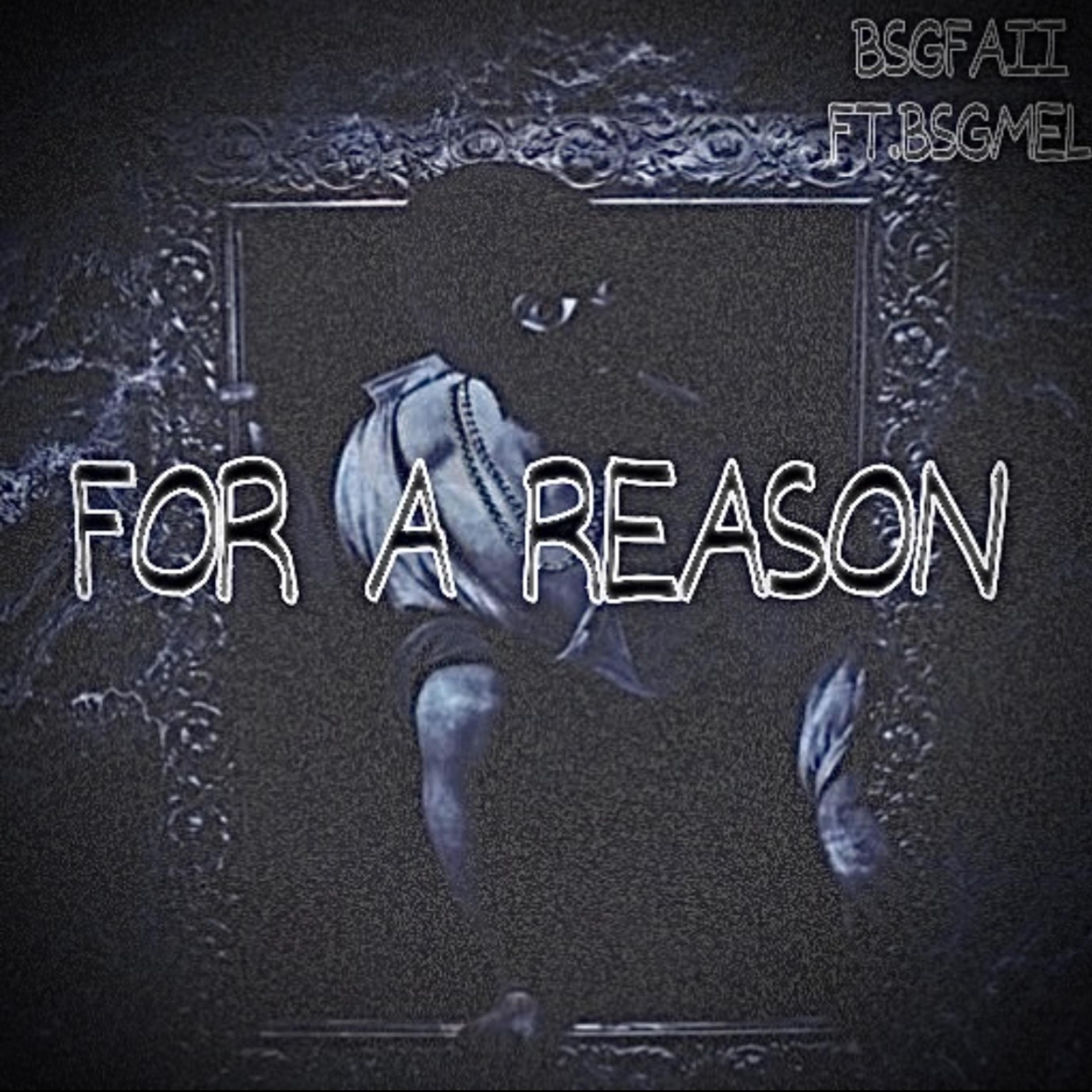 For A Reason artwork