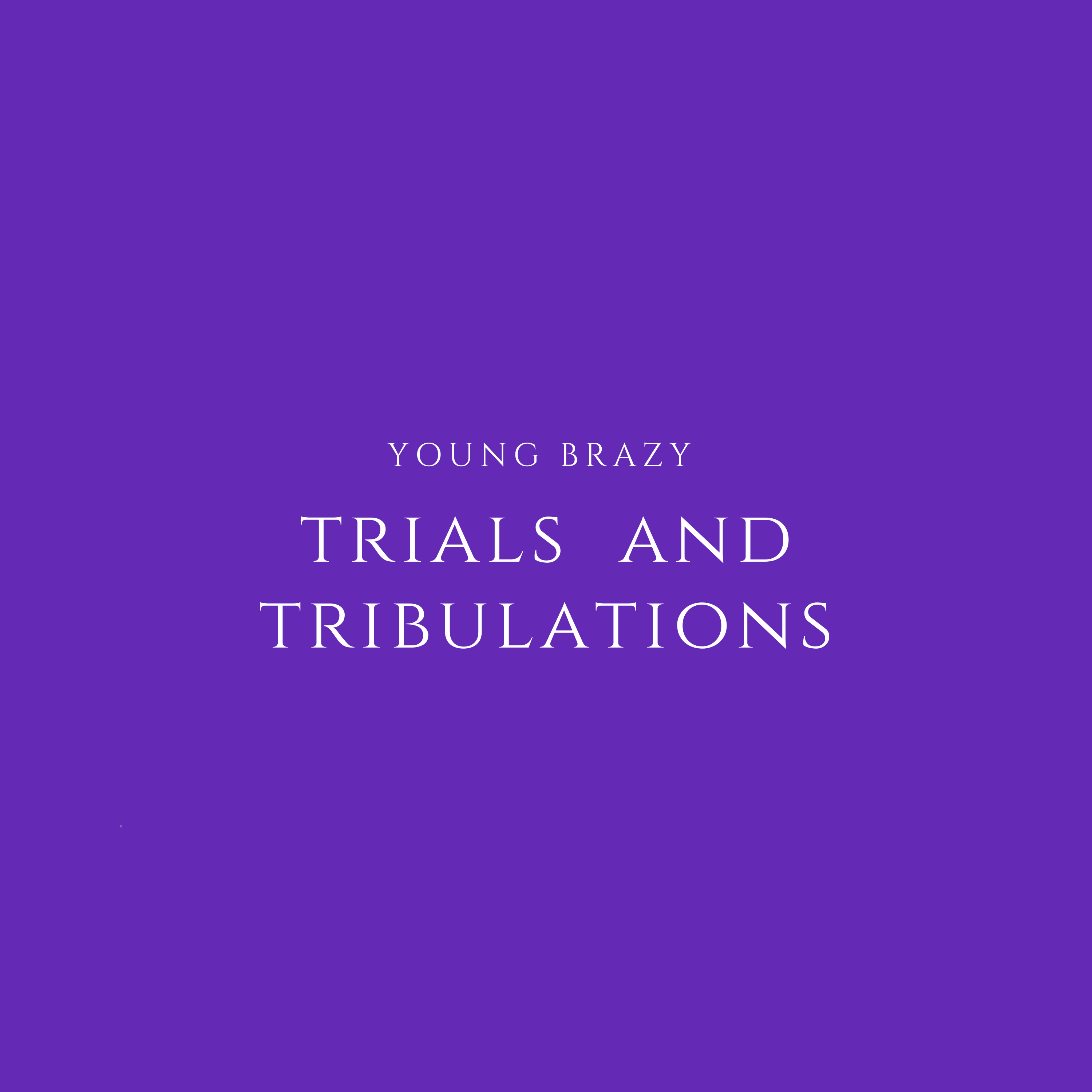 Trials And Tribulations artwork