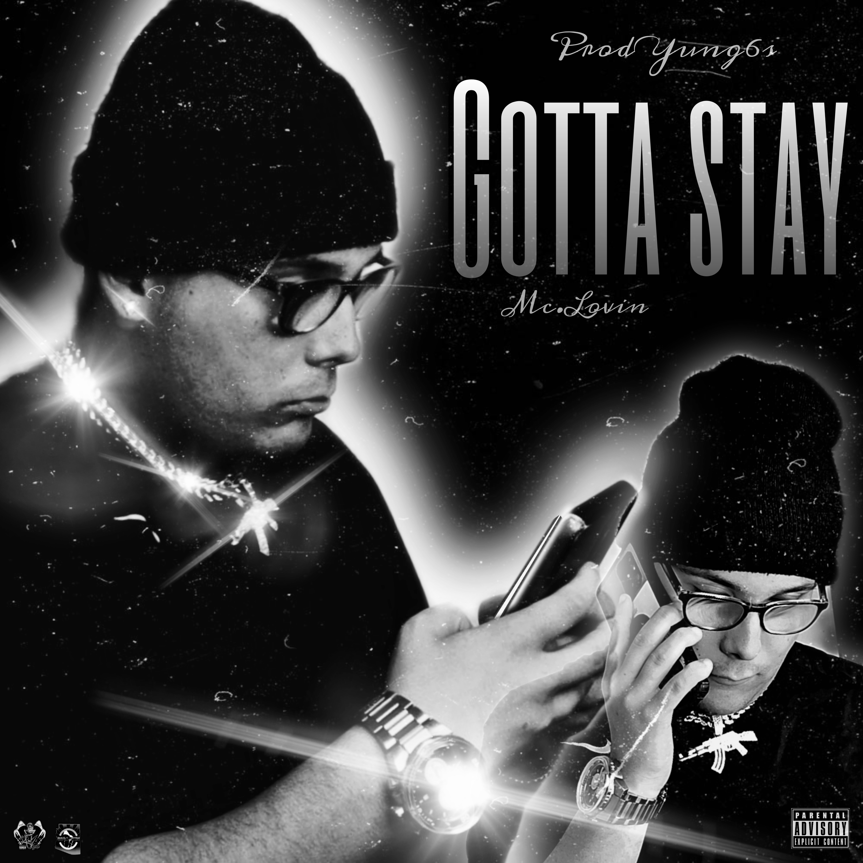 Gotta stay artwork
