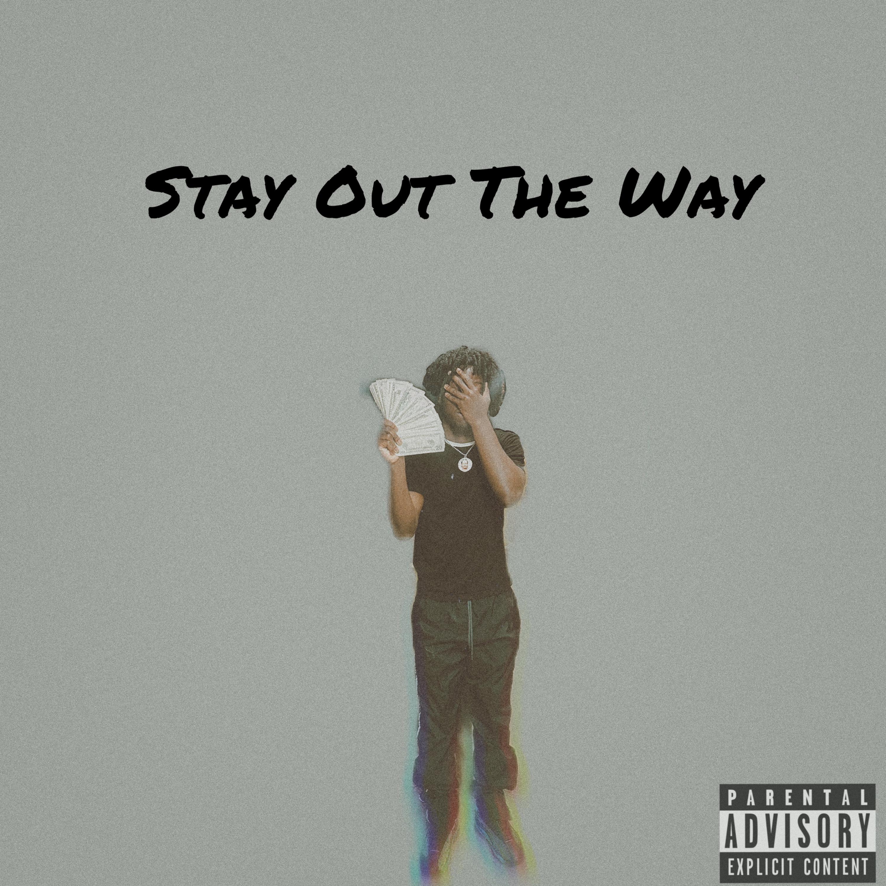 Stay Out The Way artwork