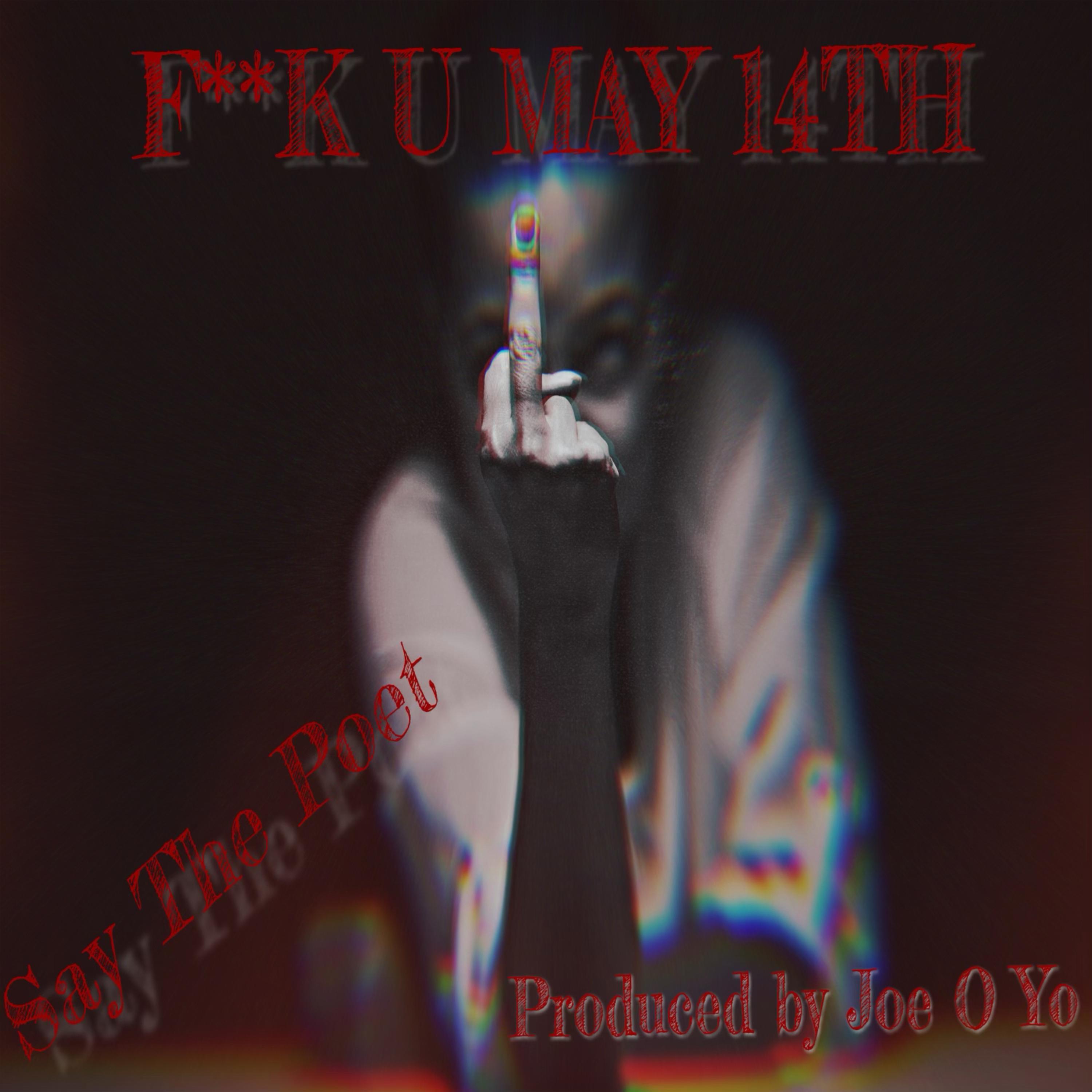 Fuck U May 14th artwork