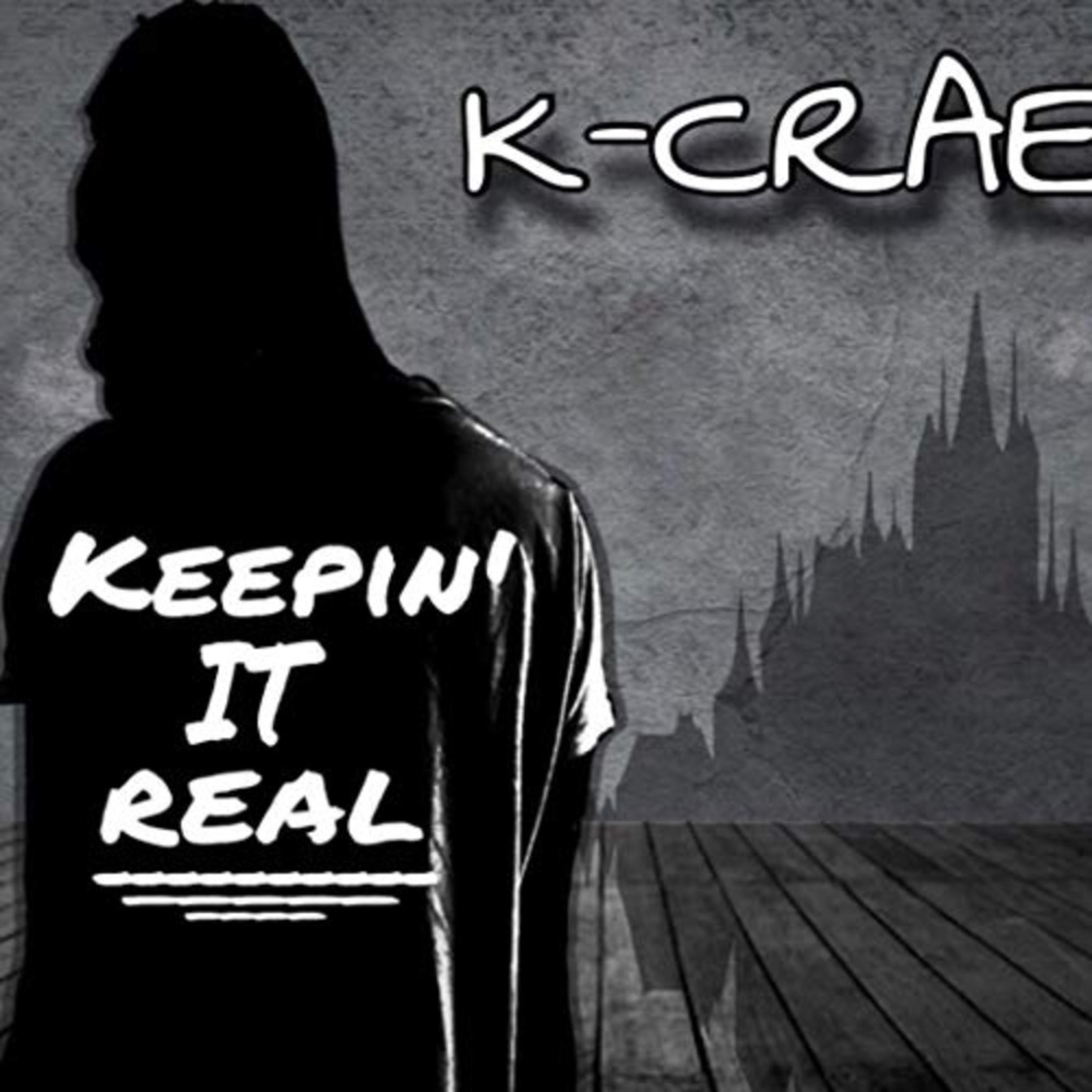 Keepin' It Real by K-crae cover art