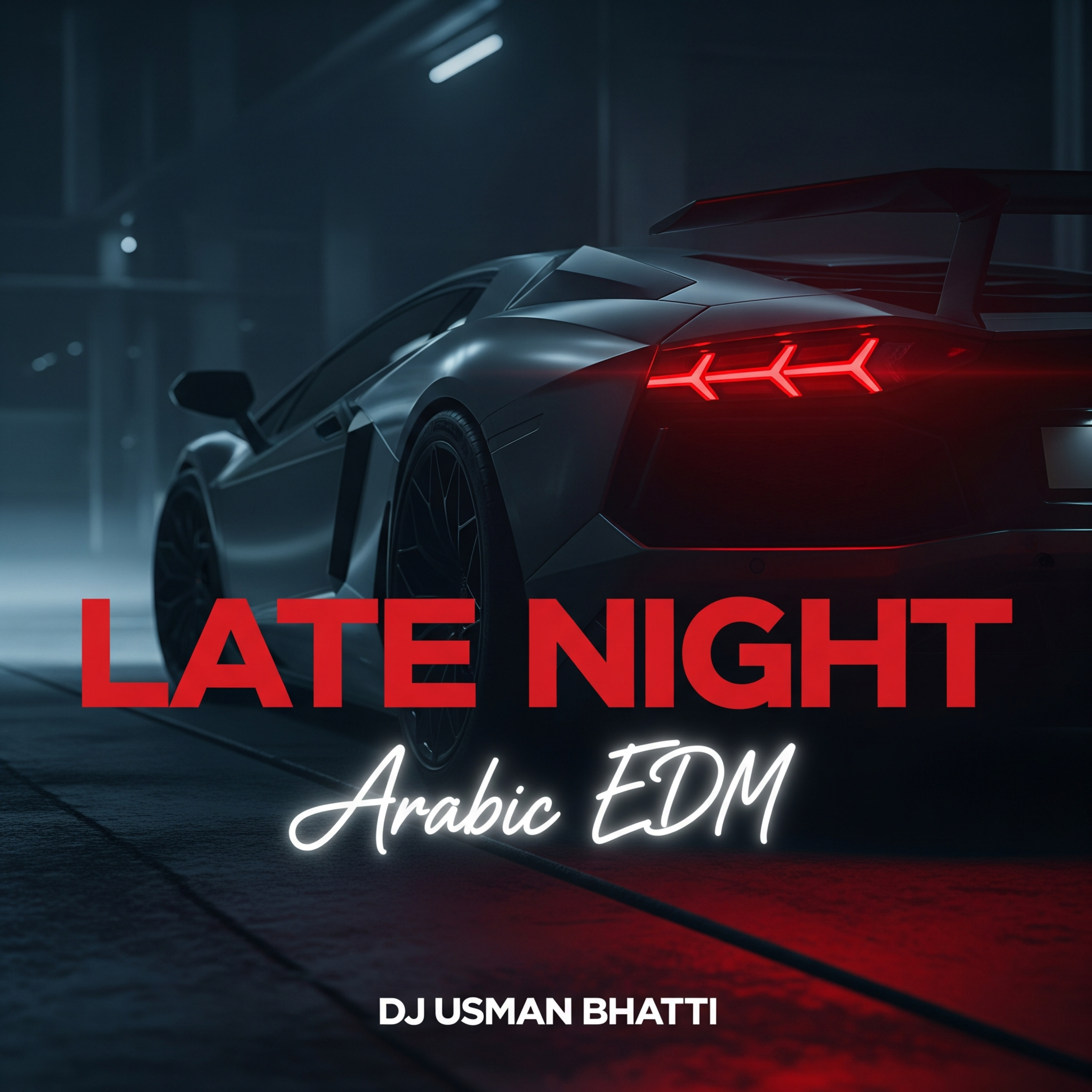 Late Night (Arabic Edm) artwork