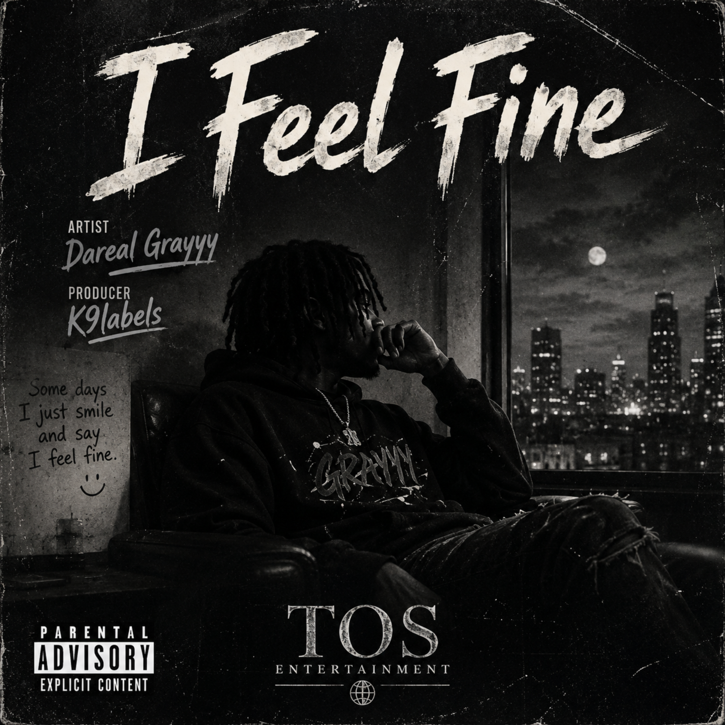 I Feel Fine by Dareal Grayyy cover art
