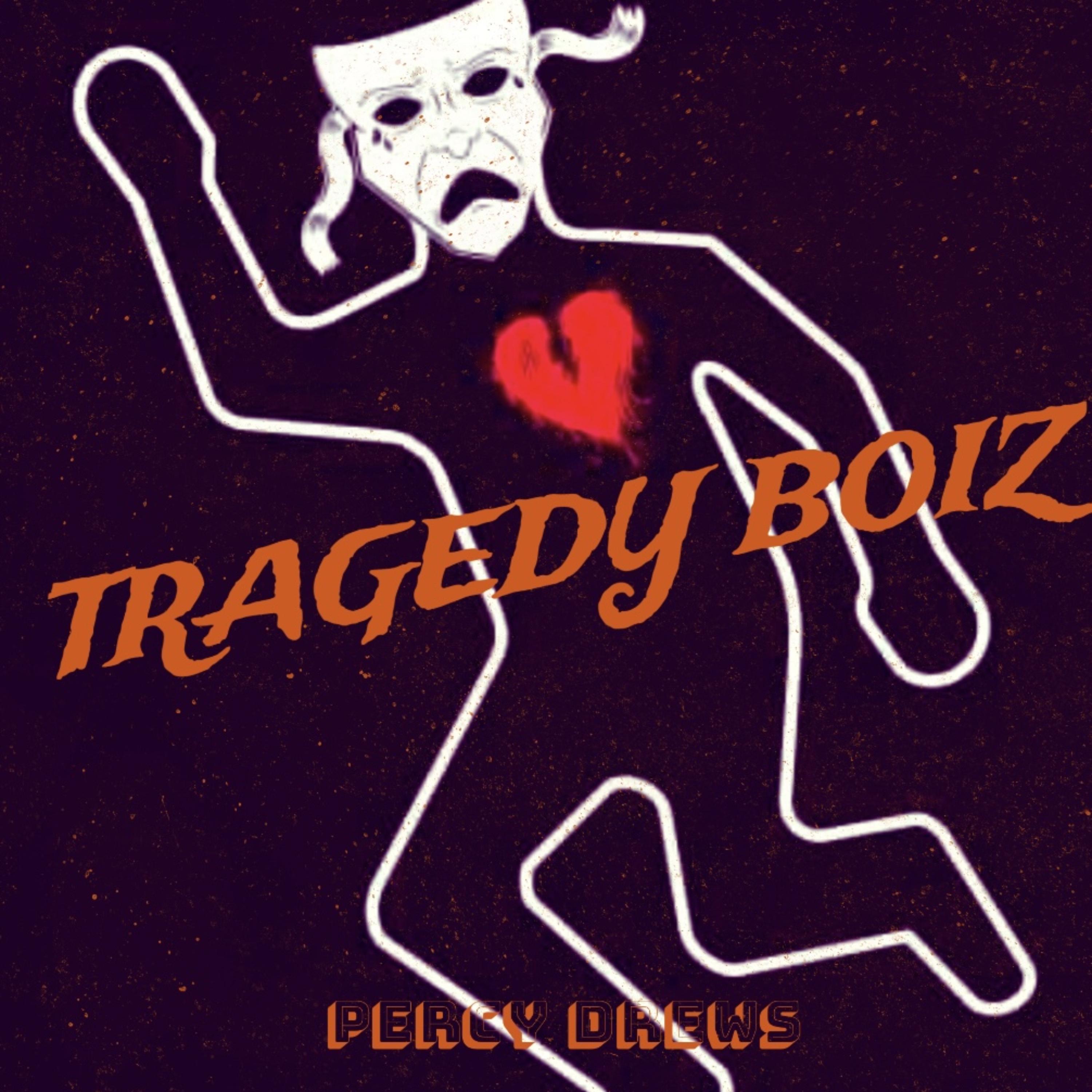 Tragedy Boiz by Percy Drews cover art