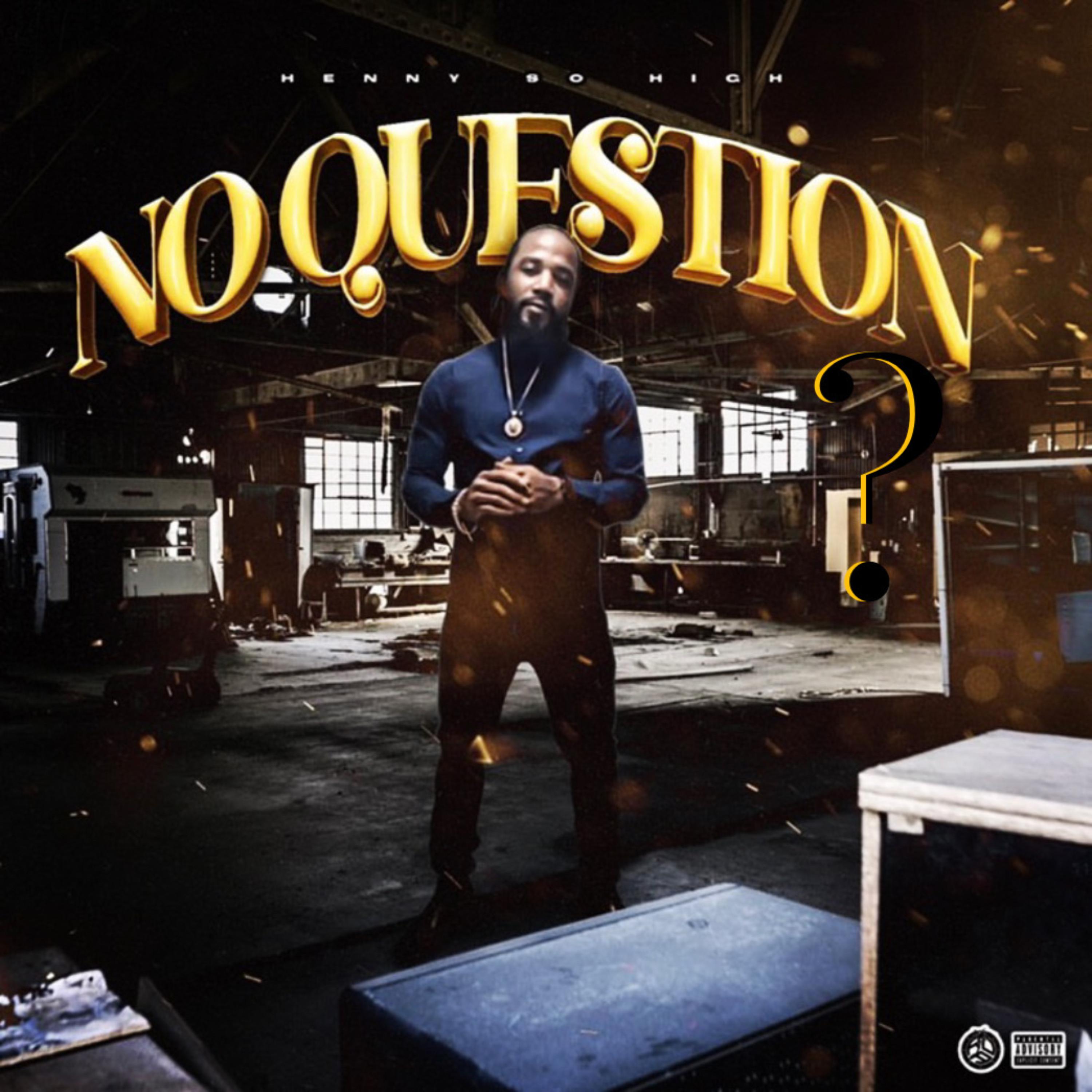 No Question artwork