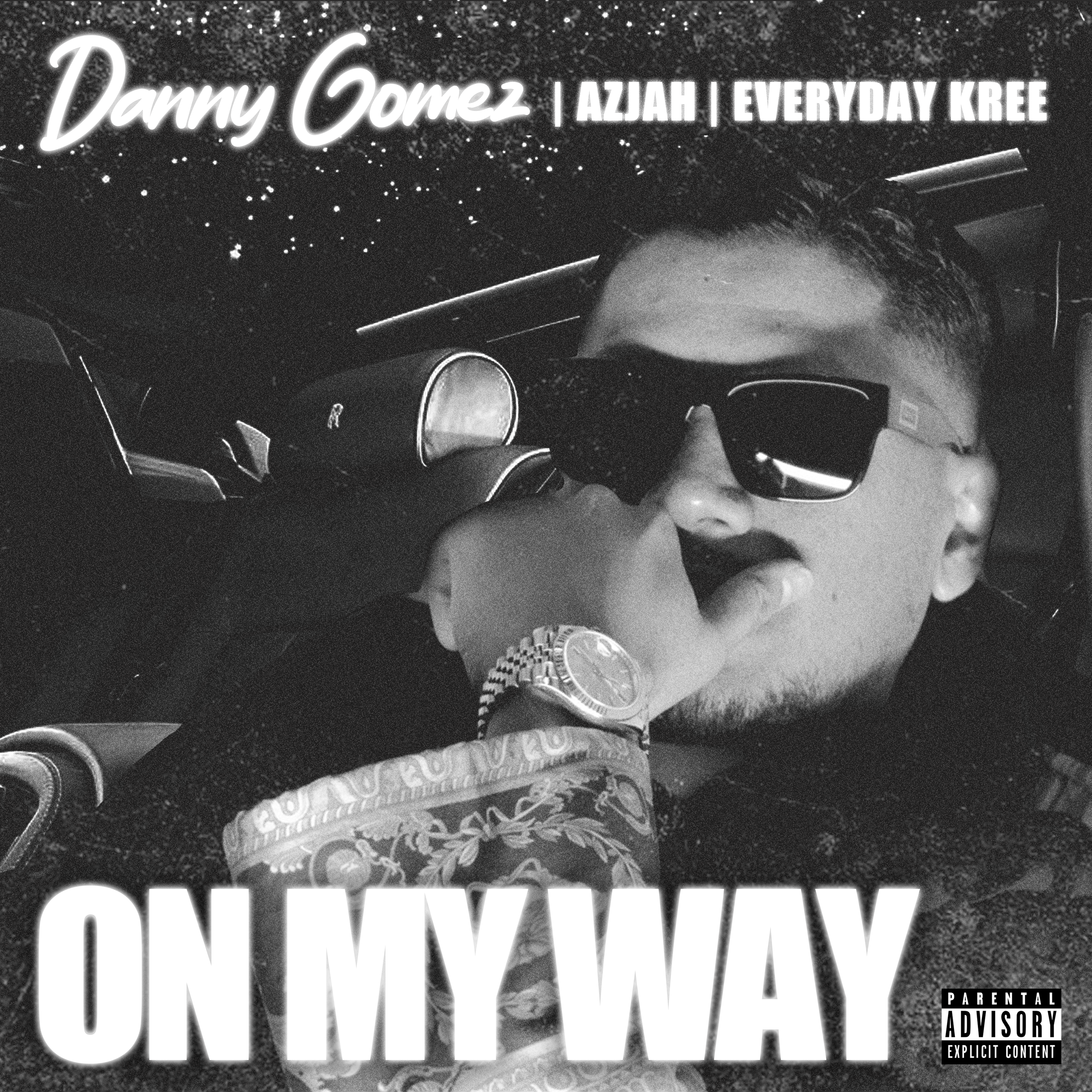 On My Way by Danny Gomez cover art