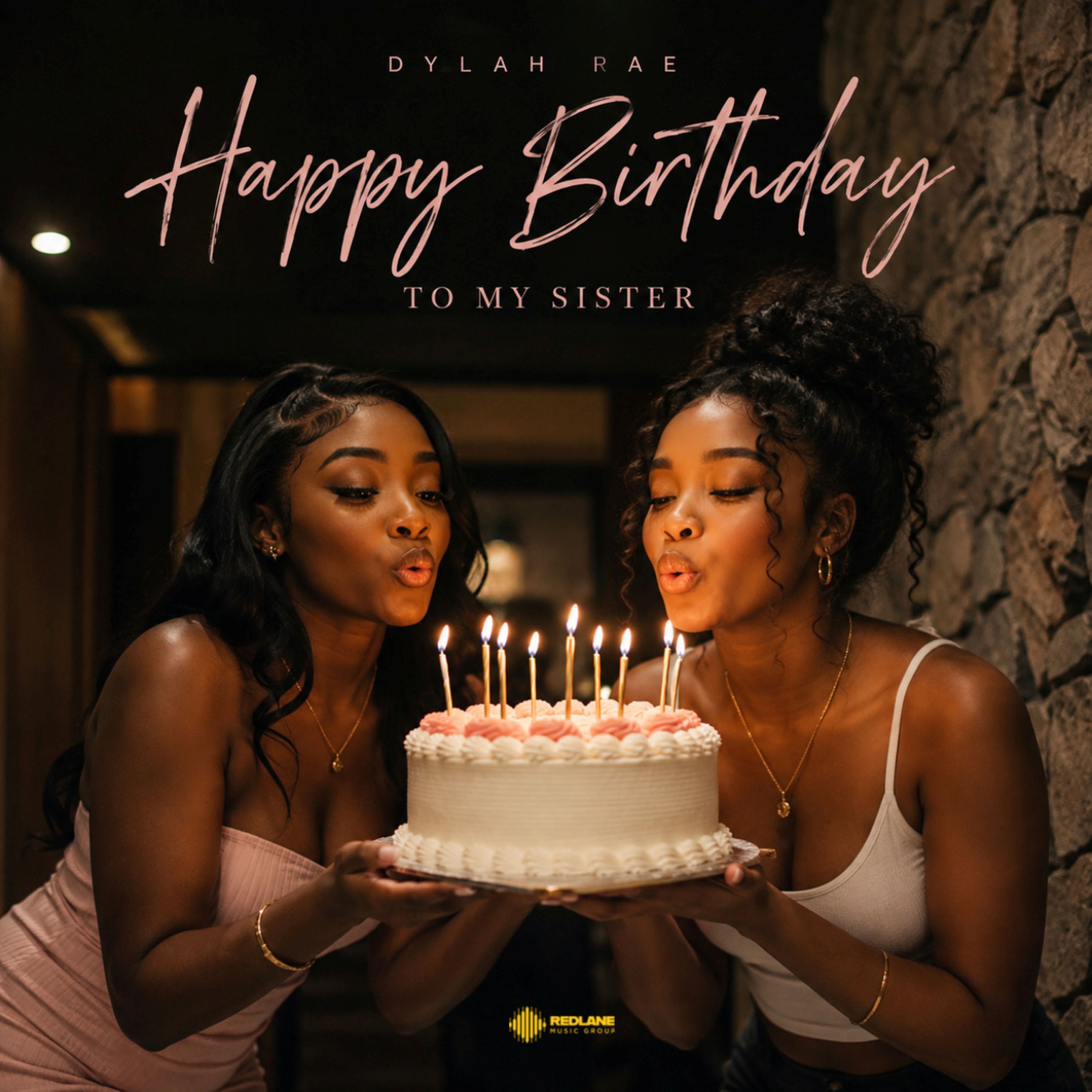 Happy Birthday To My Sister by Dylah Rae cover art