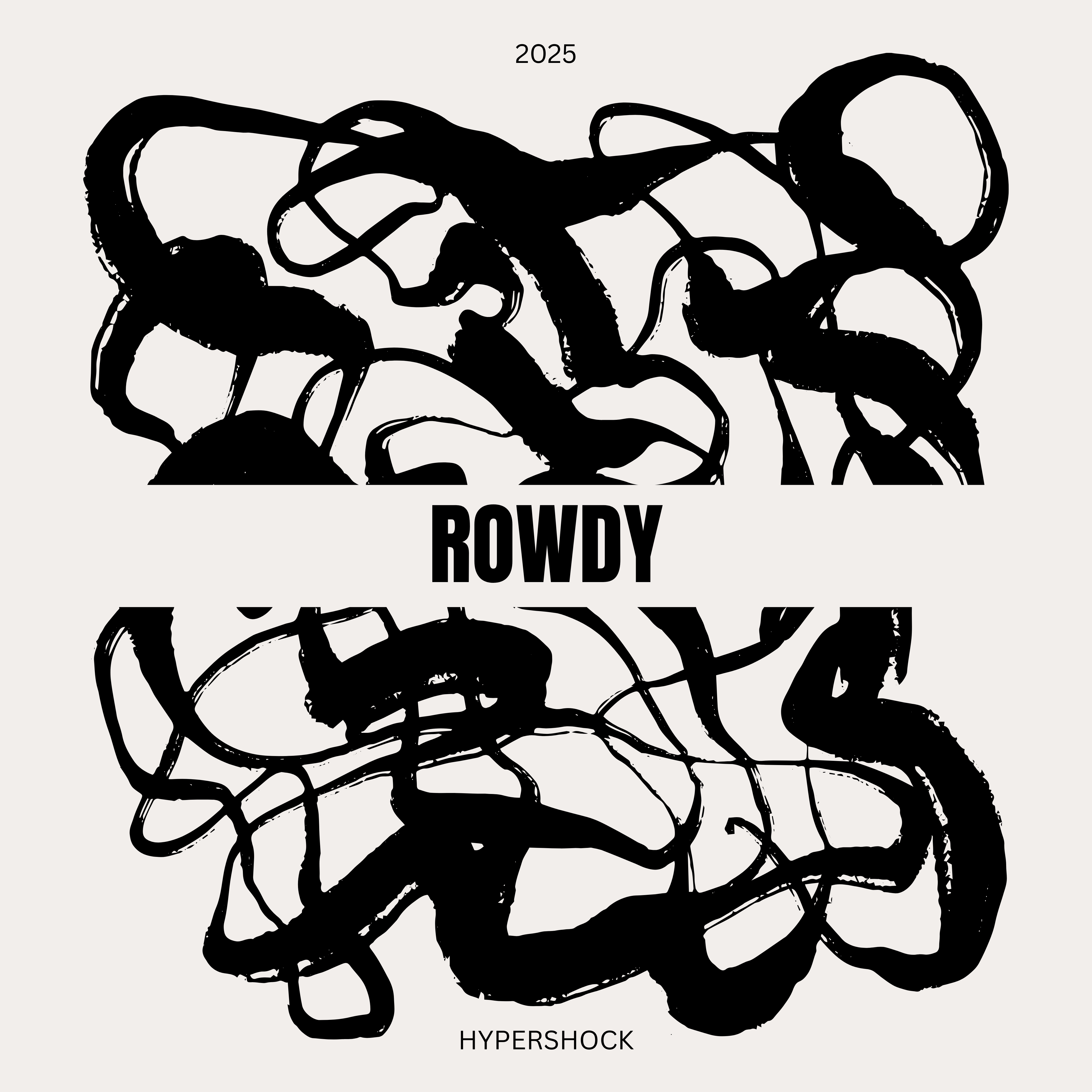 Rowdy artwork