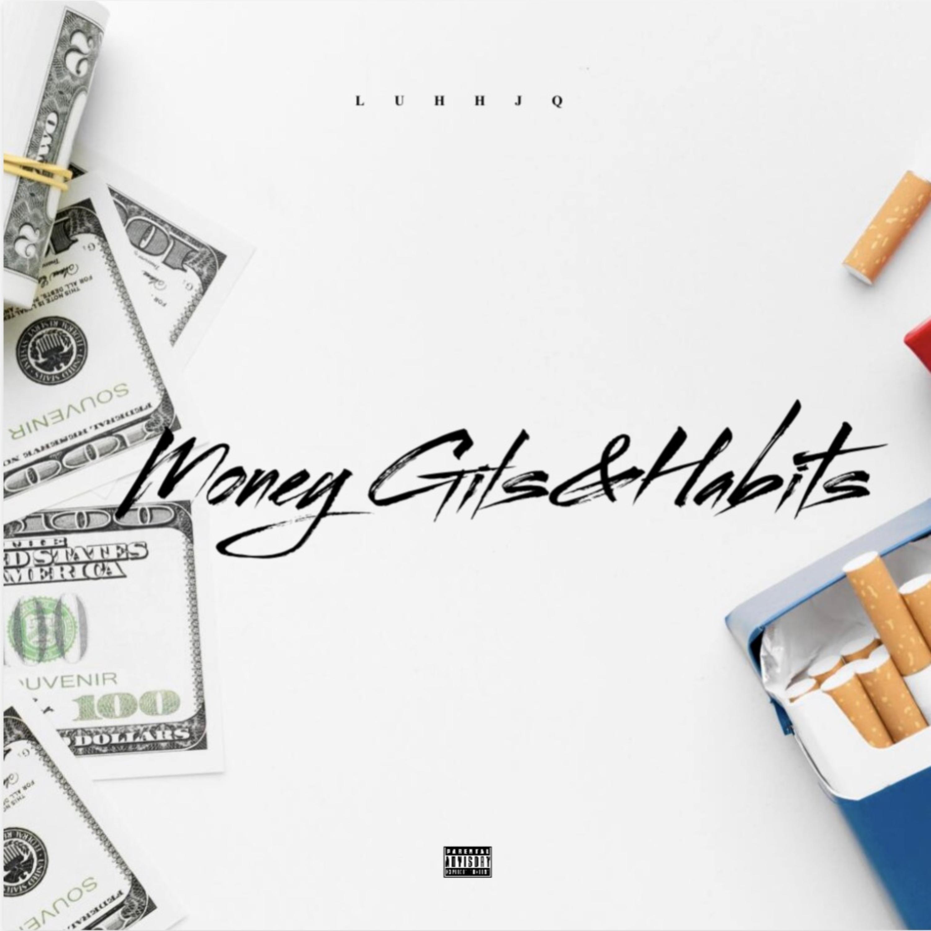 Money,Girls&habits artwork