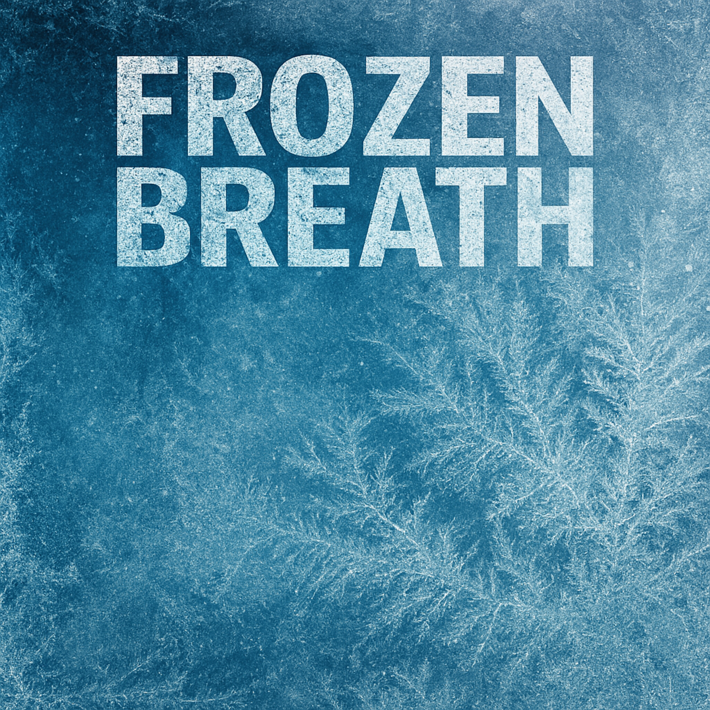 Frozen Breath artwork