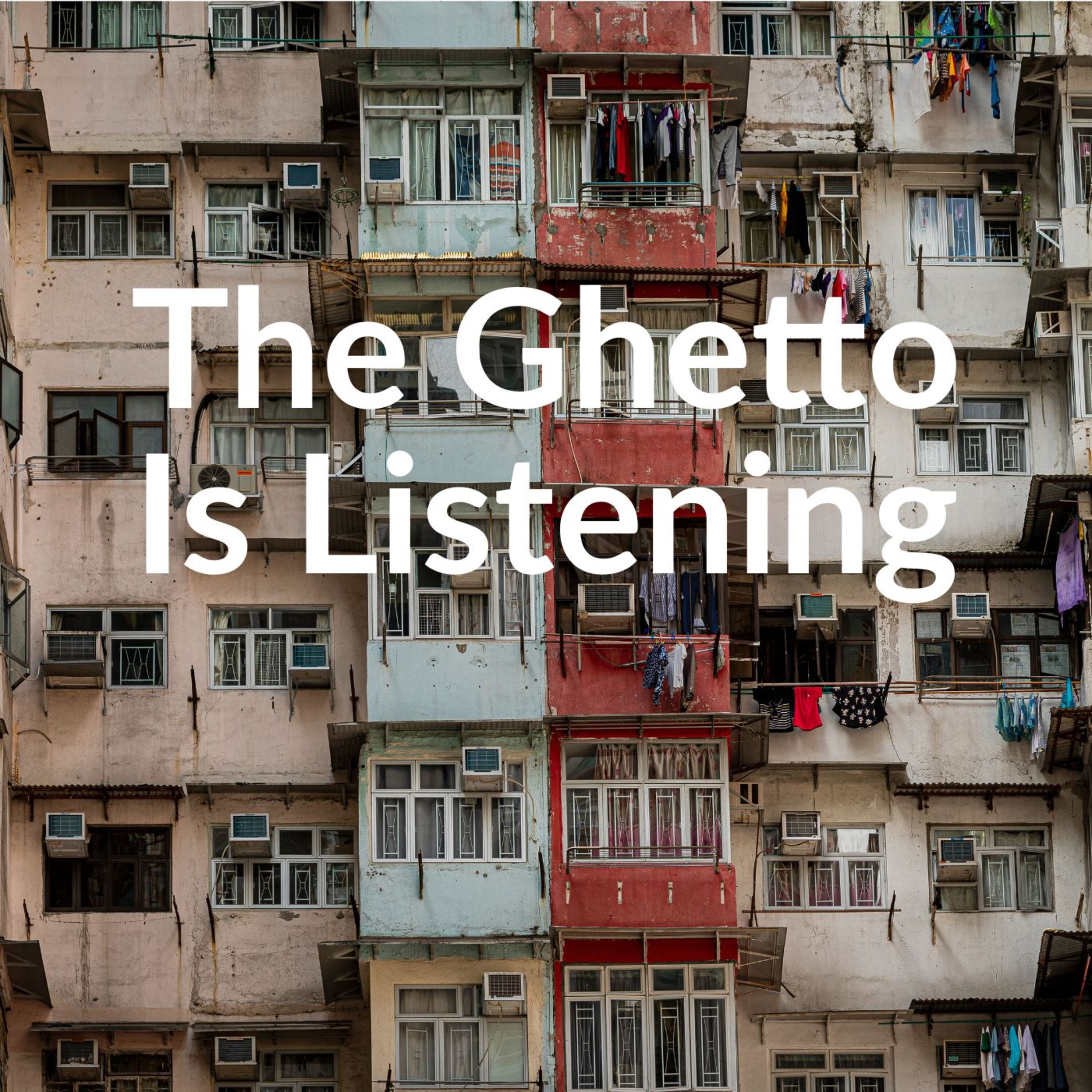 The Ghetto Is Listening by Mac Ruth cover art