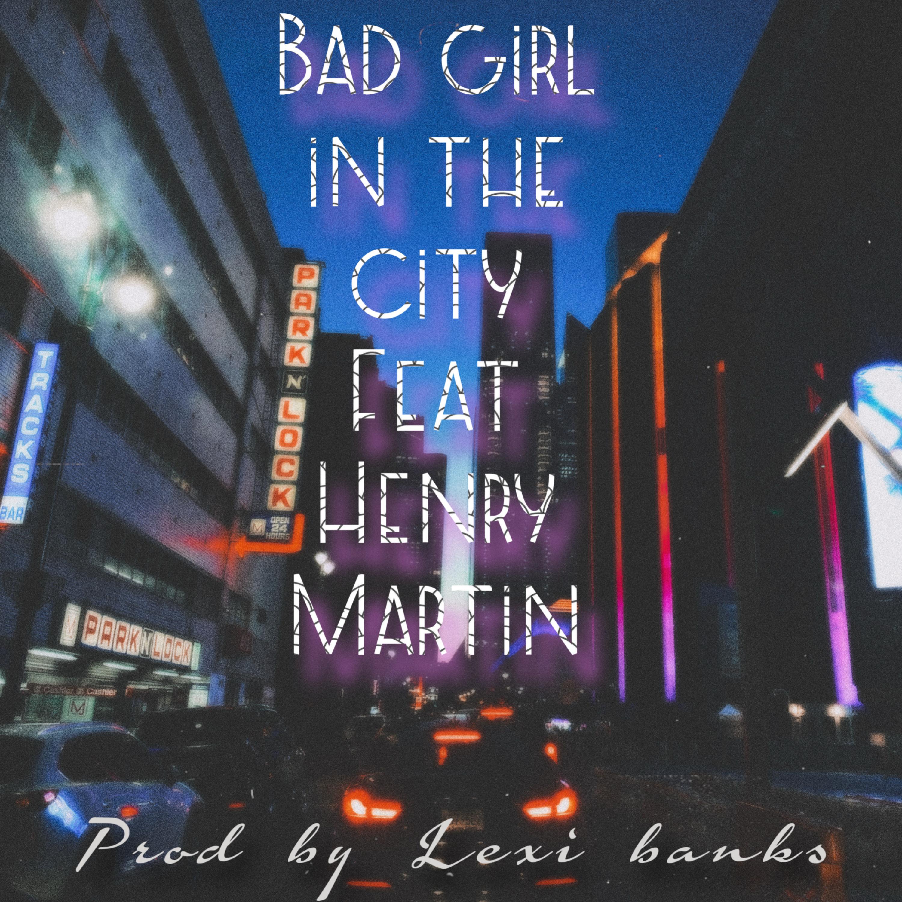 Bad Girl in the City by ZoneOutLos cover art