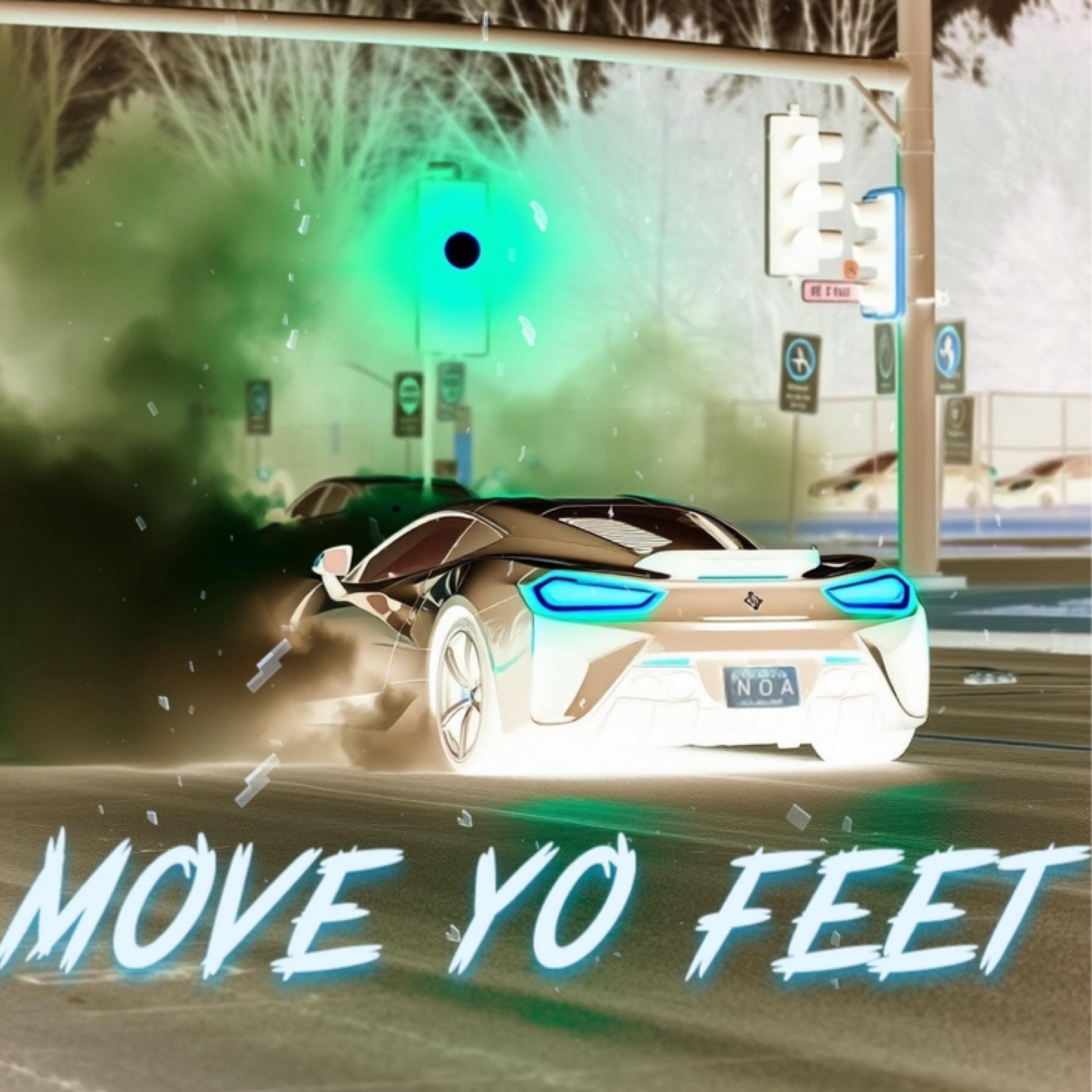 MOVE YO FEET artwork