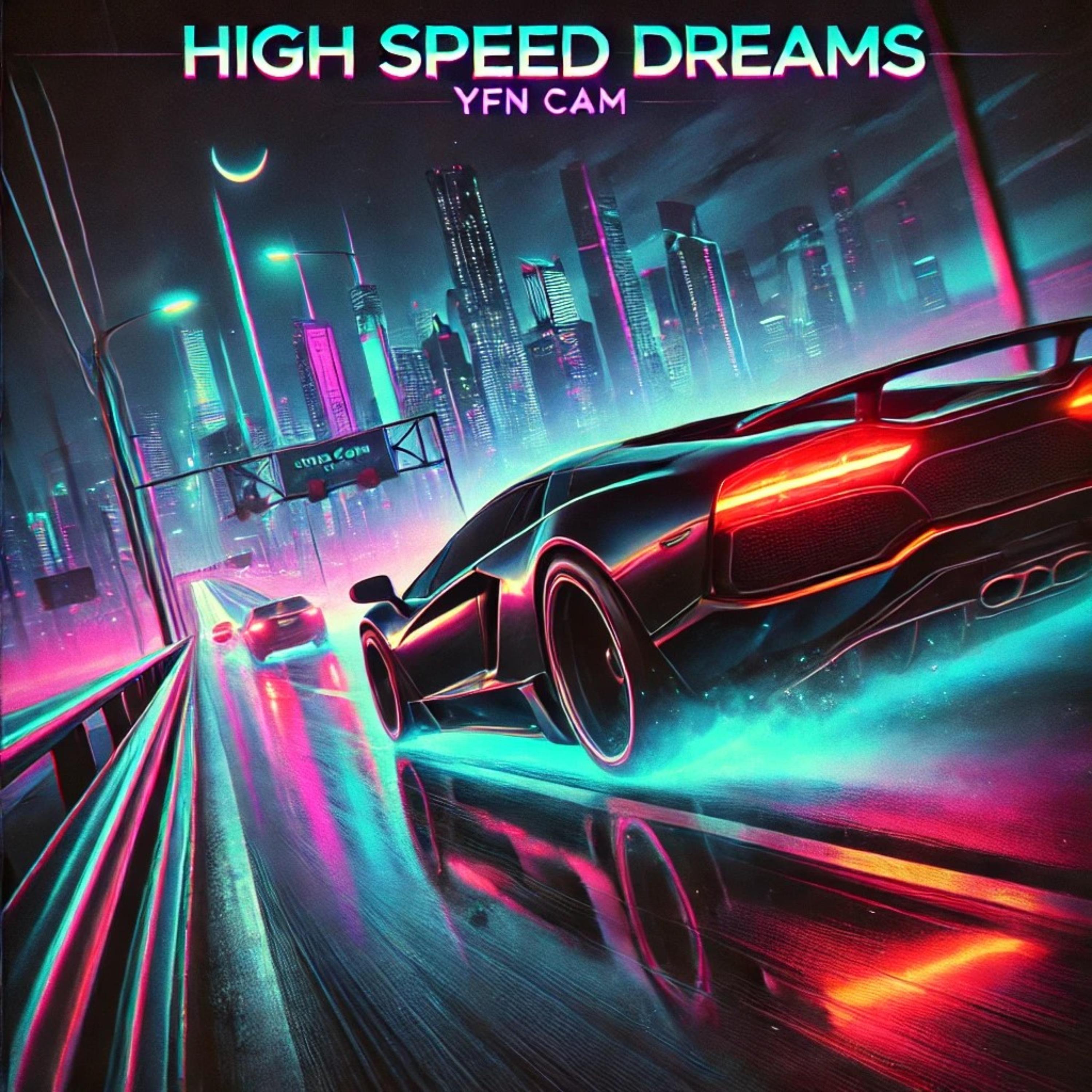 High Speed Dreams artwork