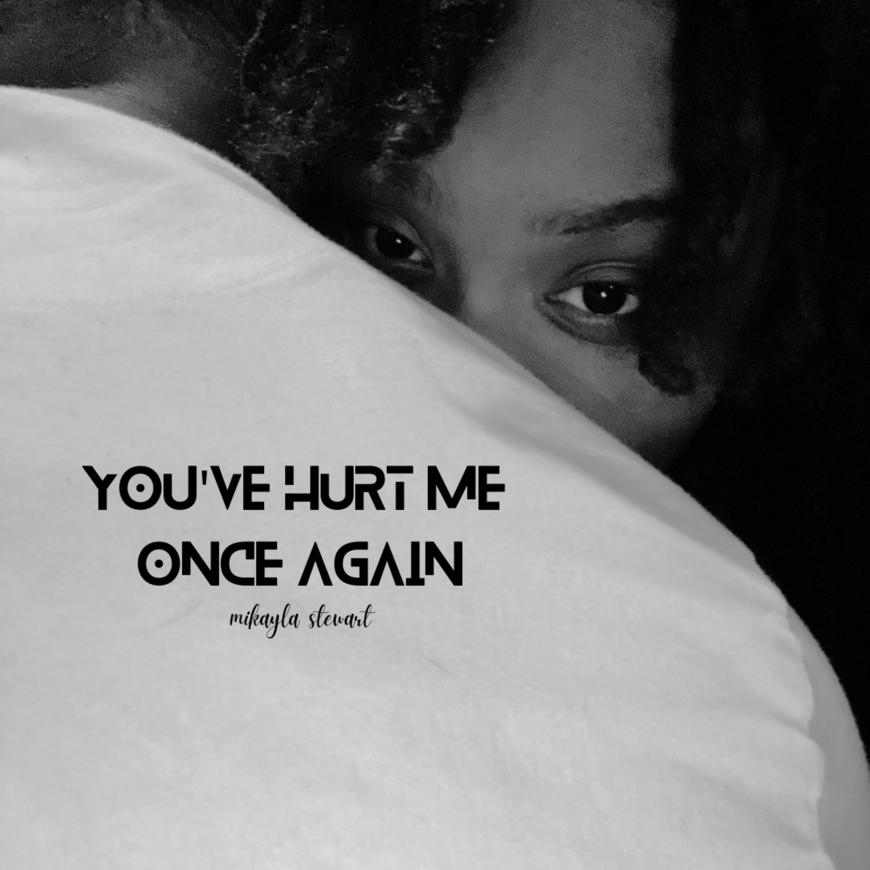 You've Hurt Me Once Again artwork